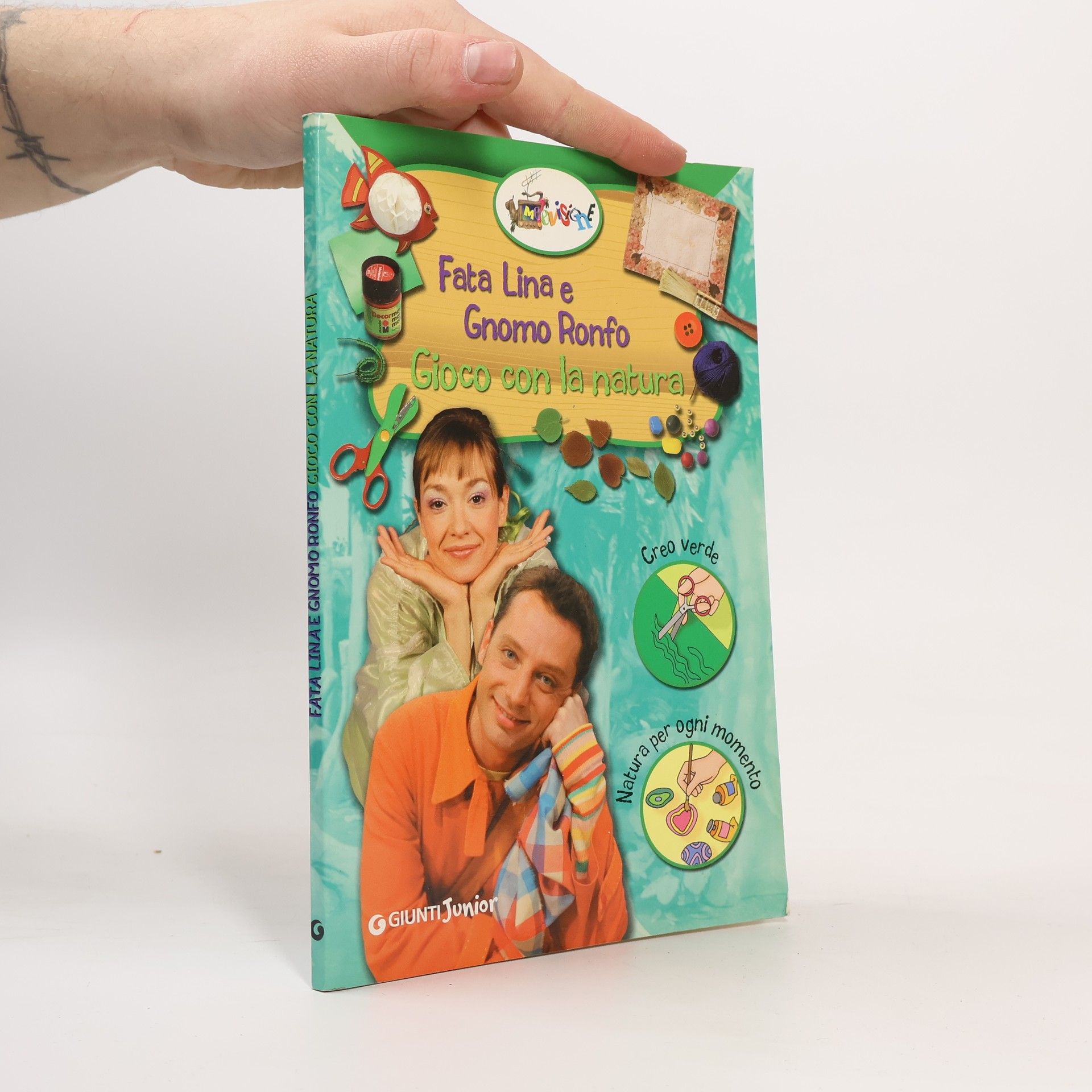 Collectif d'auteurs Fata Lina e Gnomo Ronfo Gioco con la natura