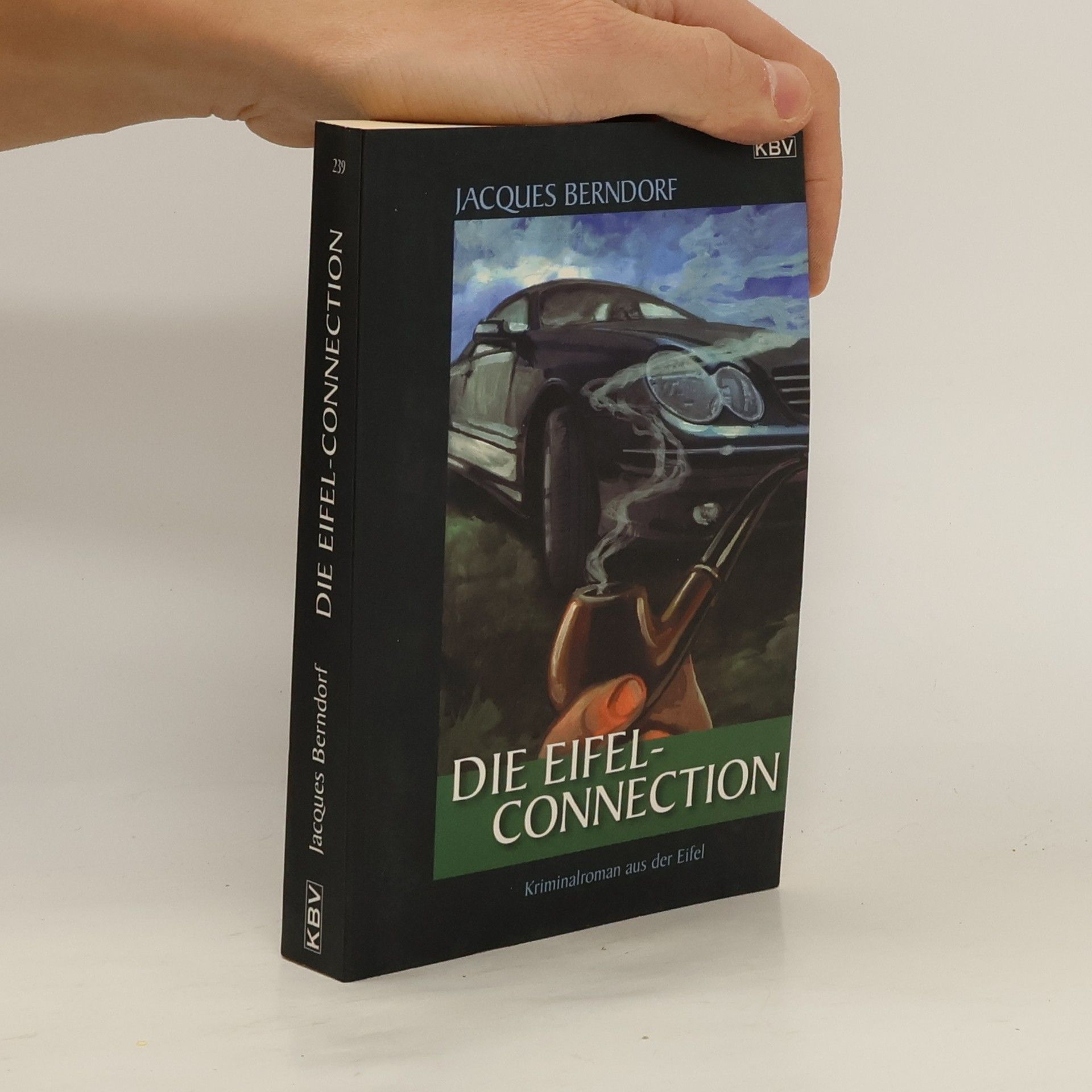 Jacques Berndorf Die Eifel-Connection