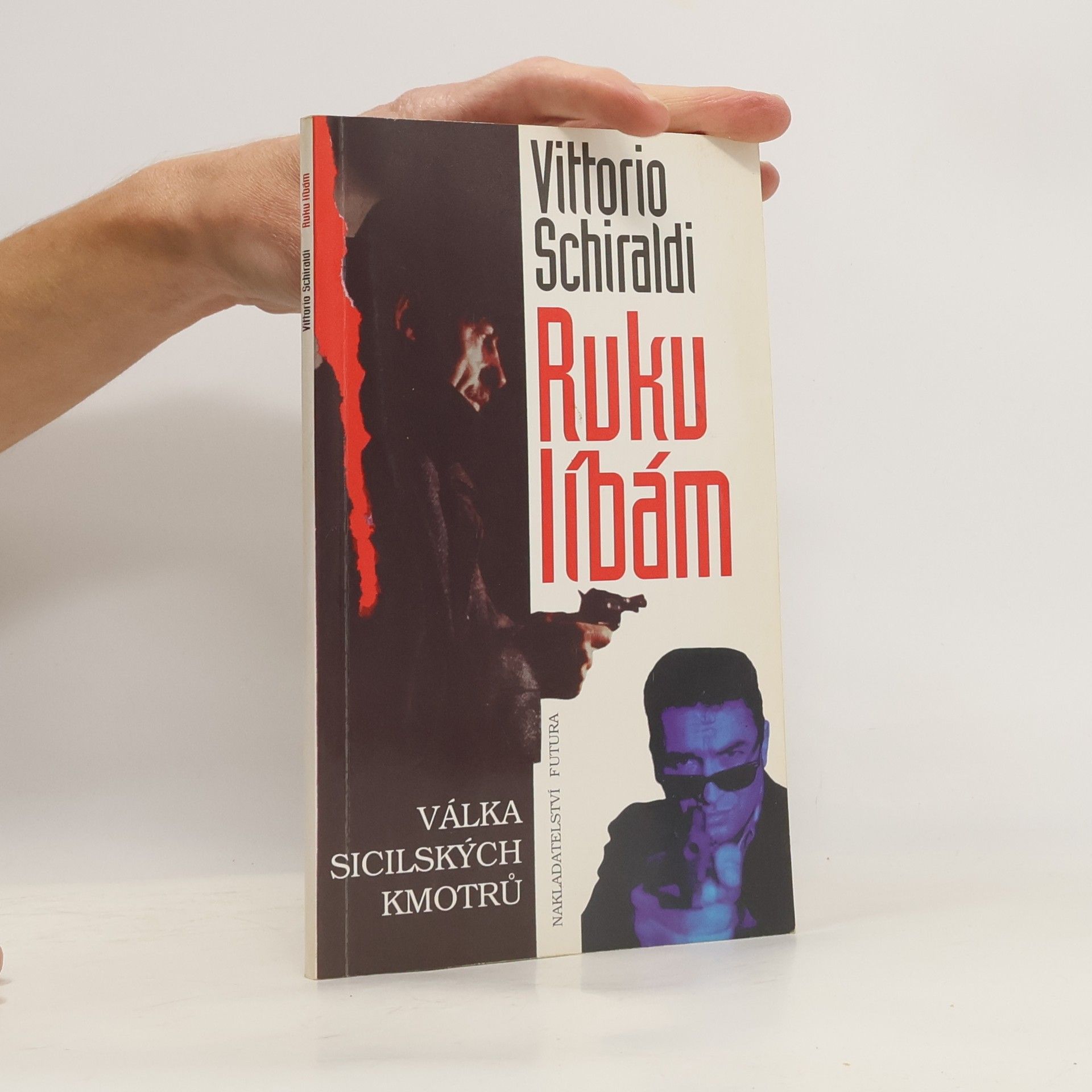 Vittorio Schiraldi Rukulíbám: Válka sicilských kmotrů