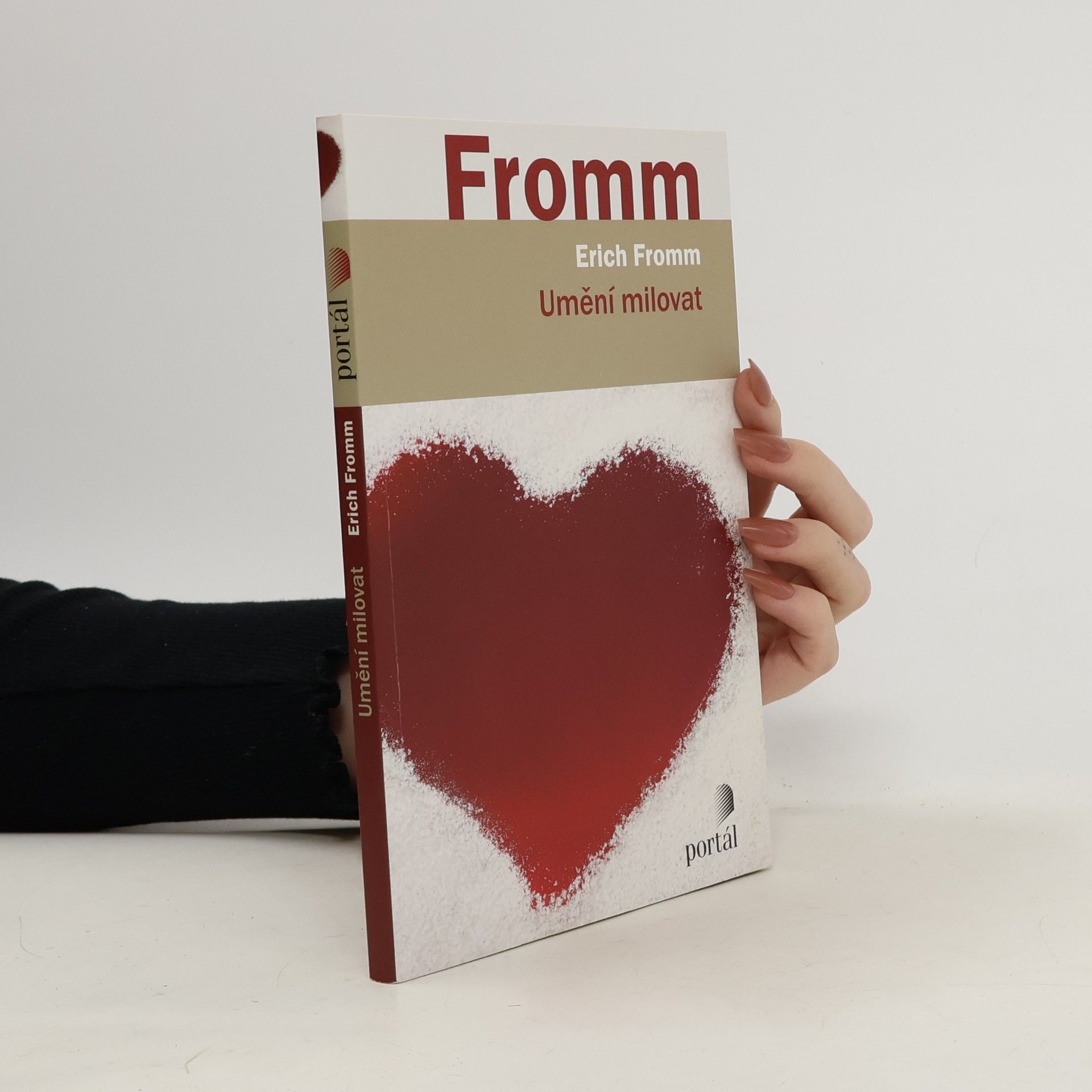 Erich Fromm Umění milovat