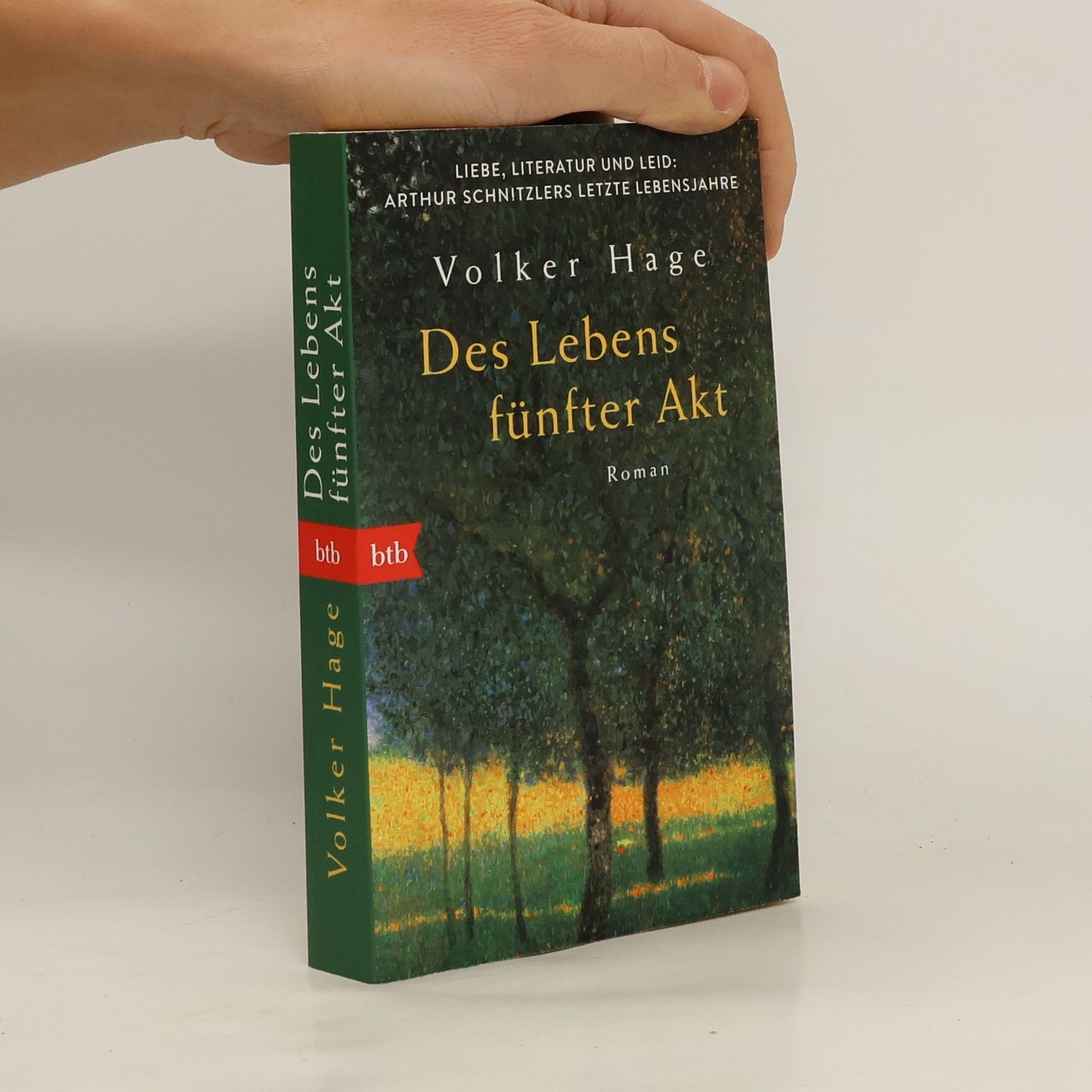 Volker Hage Des Lebens fünfter Akt