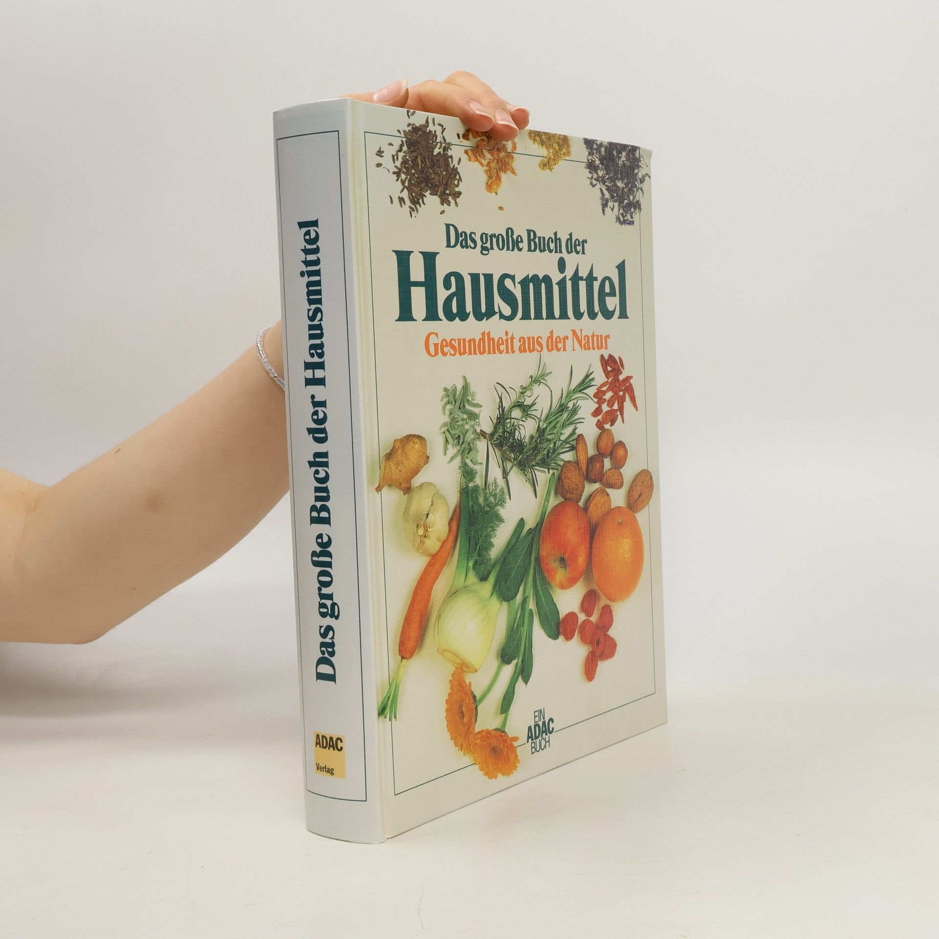 Das große Buch der Hausmittel