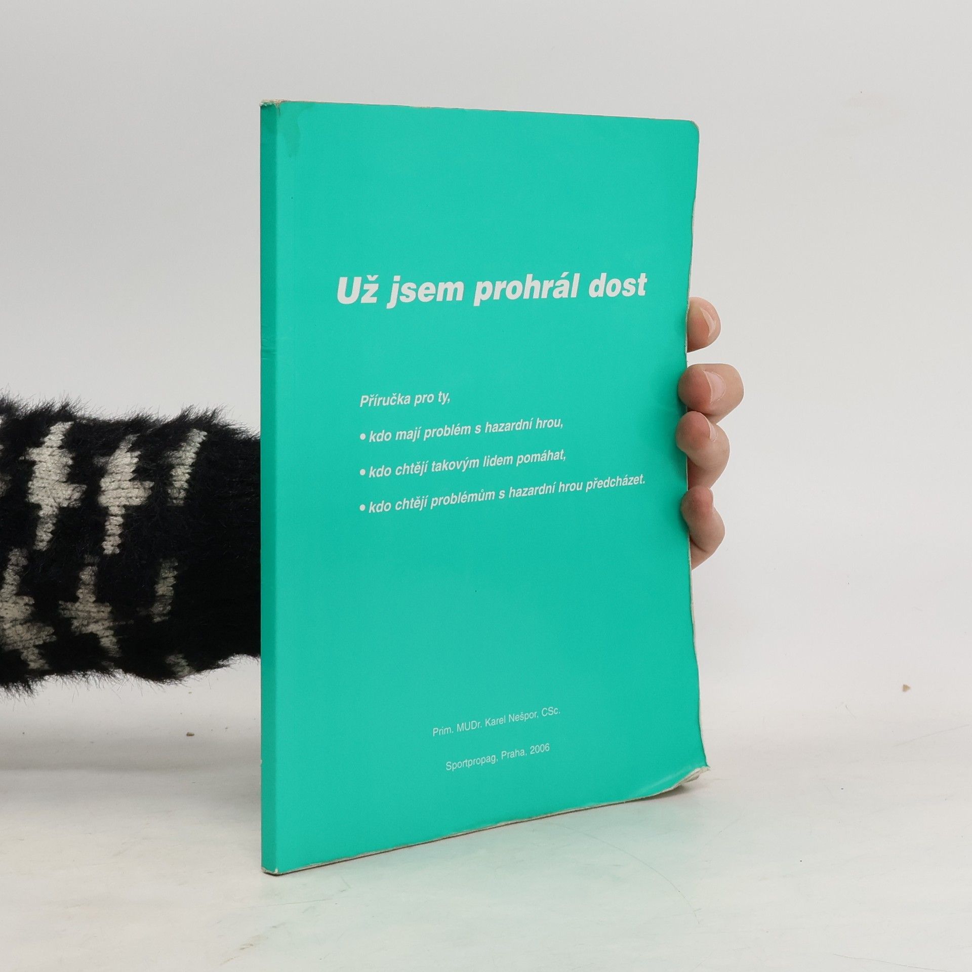 Karel Nešpor Už jsem prohrál dost