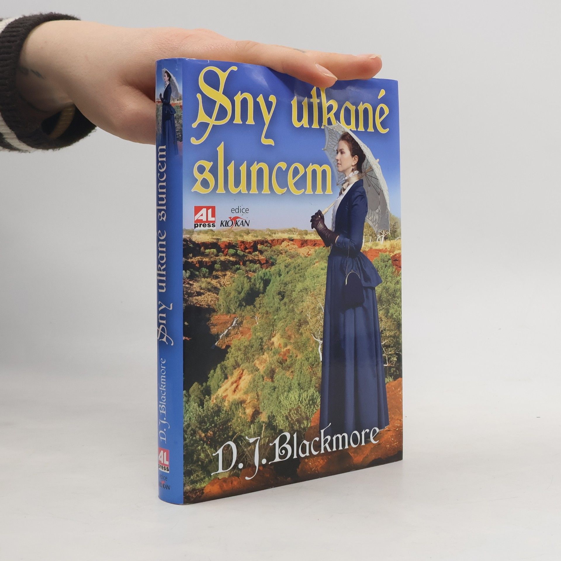 D.J. Blackmore Sny utkané sluncem