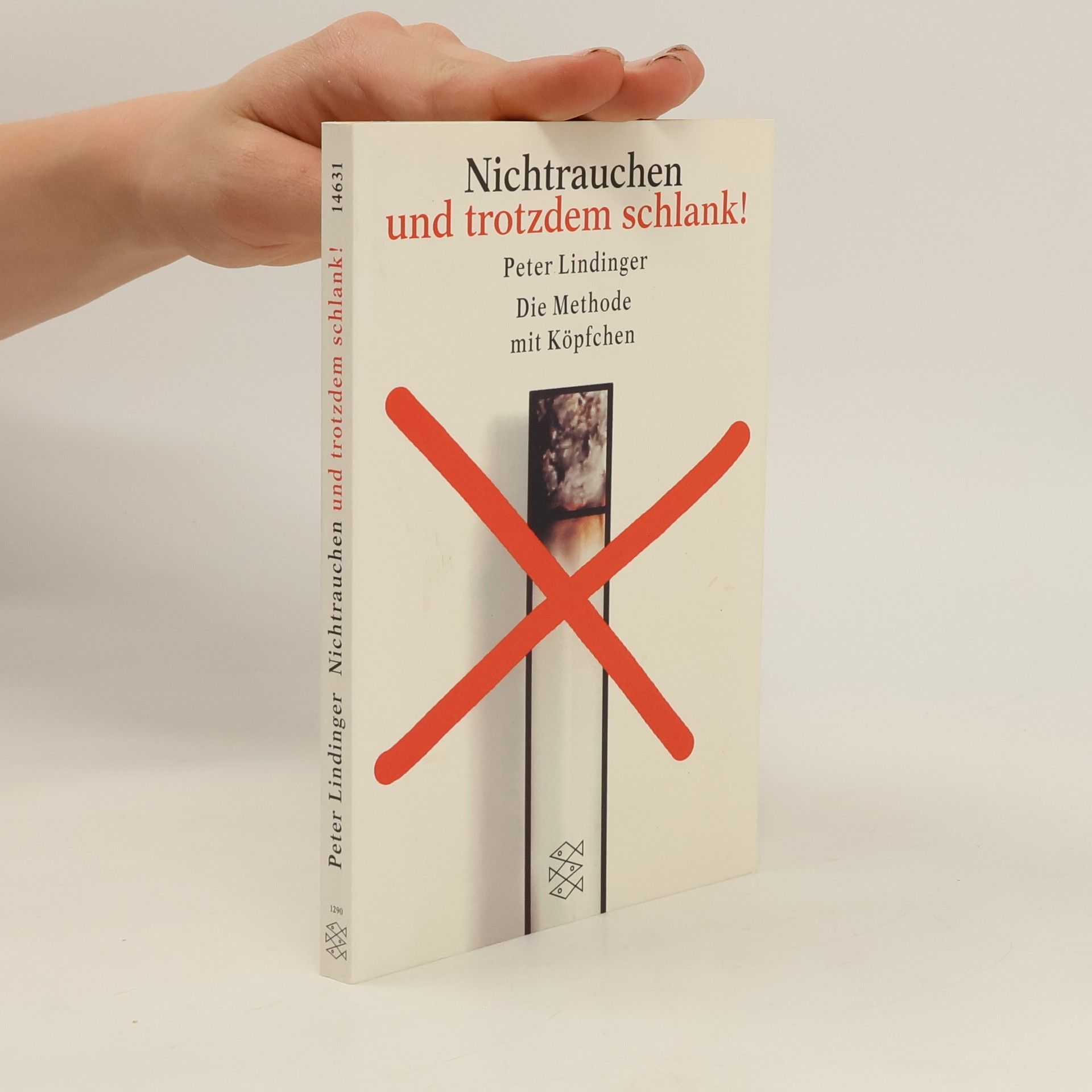 Peter Lindinger Nichtrauchen und trotzdem schlank!