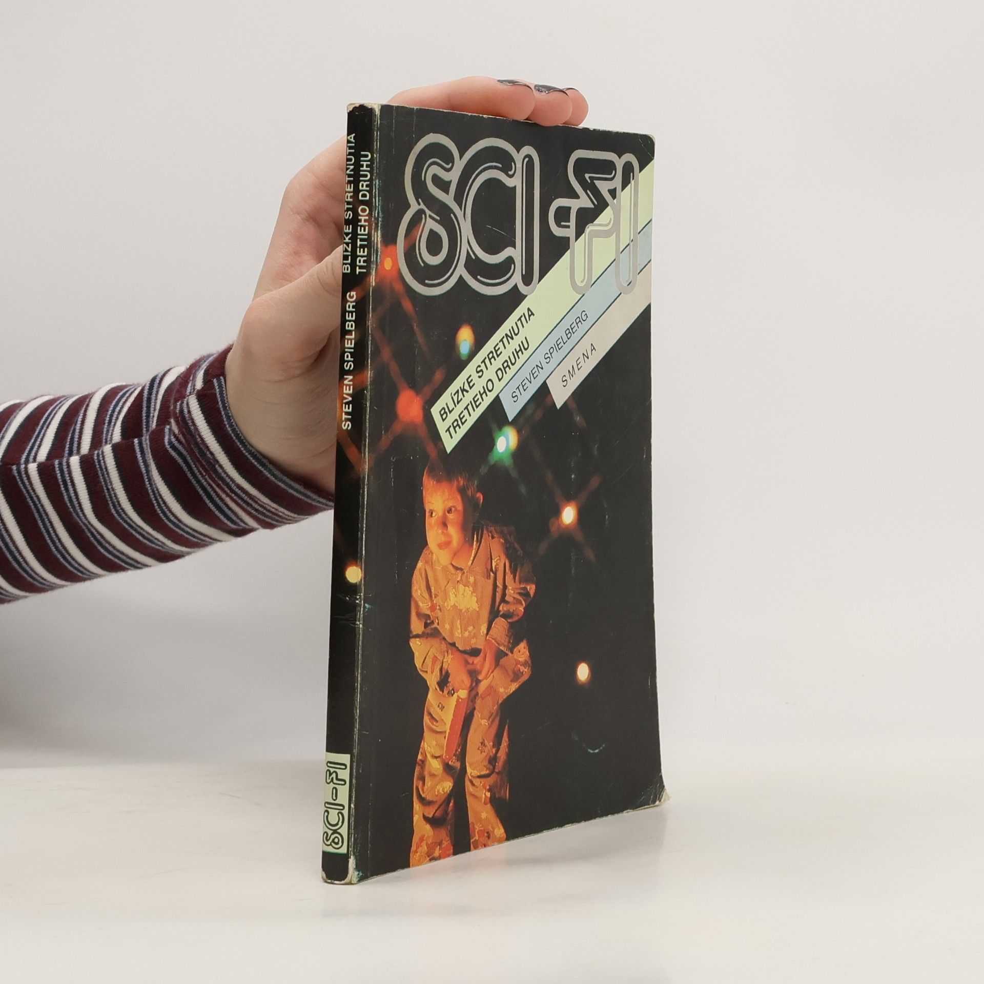 Steven Bauer Blízke stretnutia tretieho druhu