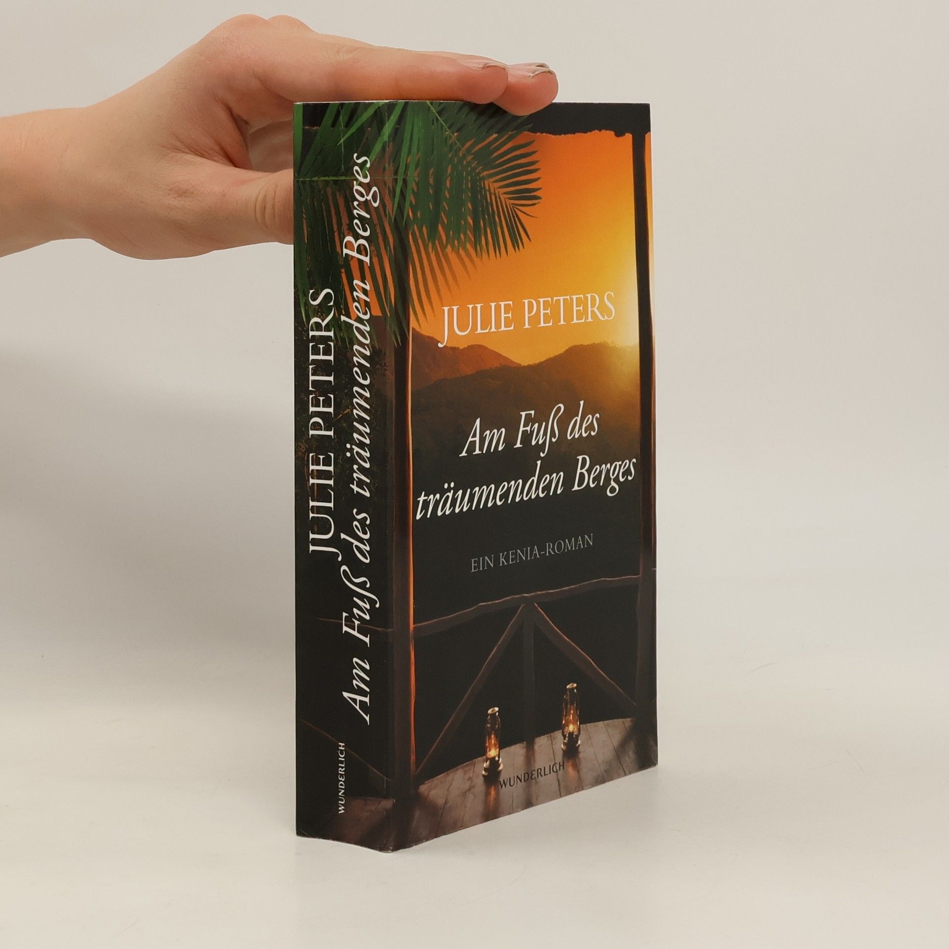 Julie Peters Am Fuß des träumenden Berges