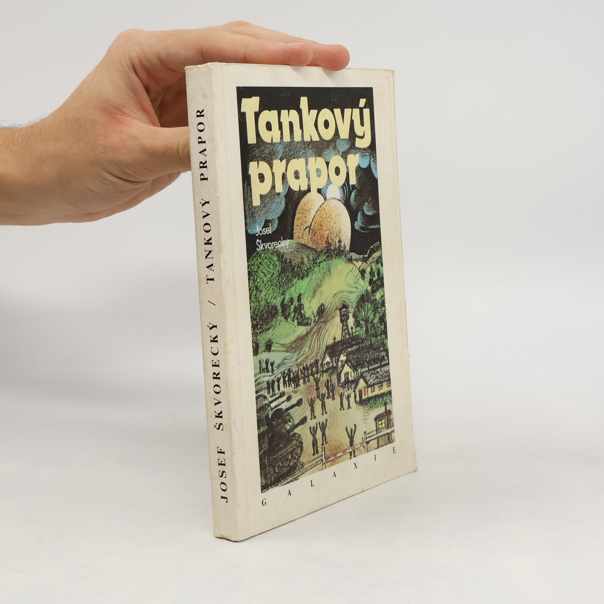 Josef Škvorecký Tankový prapor