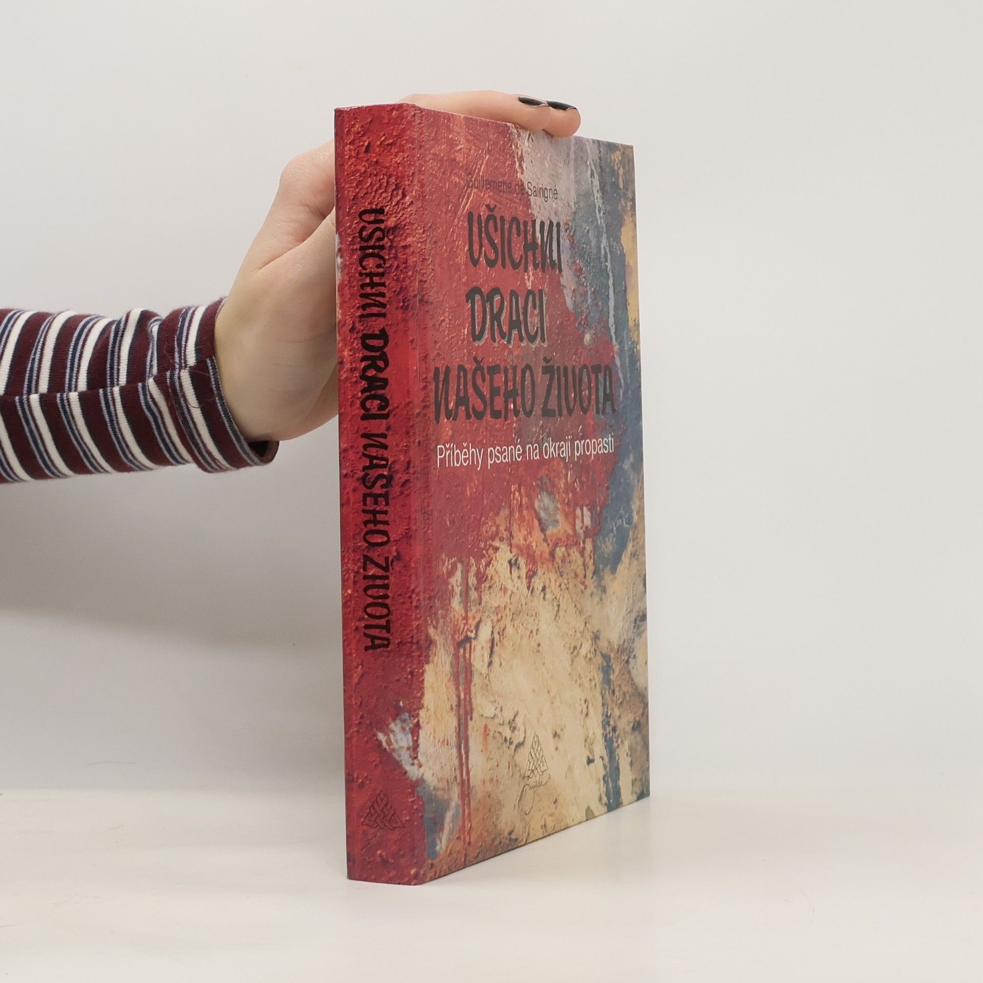 Guillemette de Sairigné Všichni draci našeho života