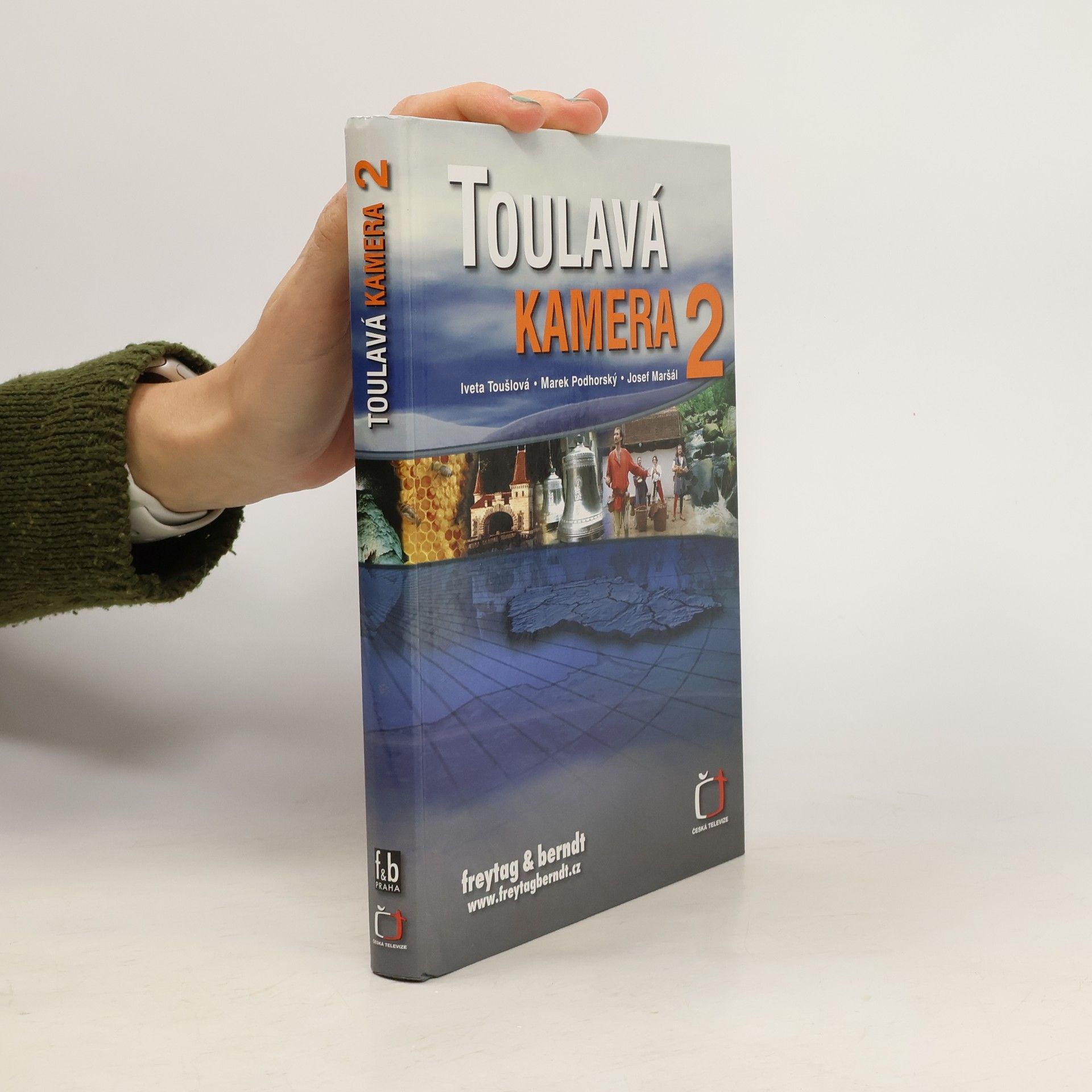 Iveta Toušlová Toulavá kamera 2