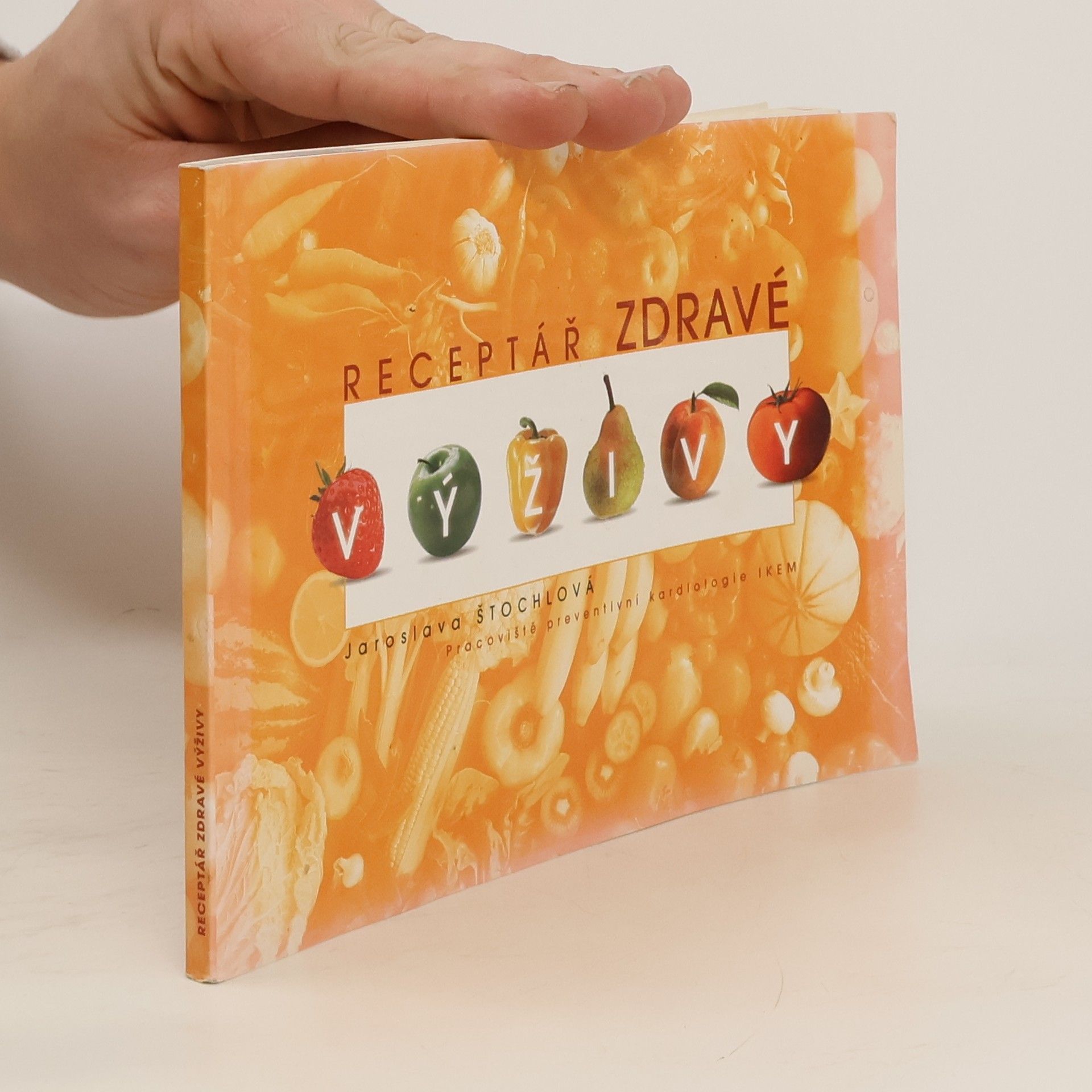 Jaroslava Štochlová Receptář zdravé výživy