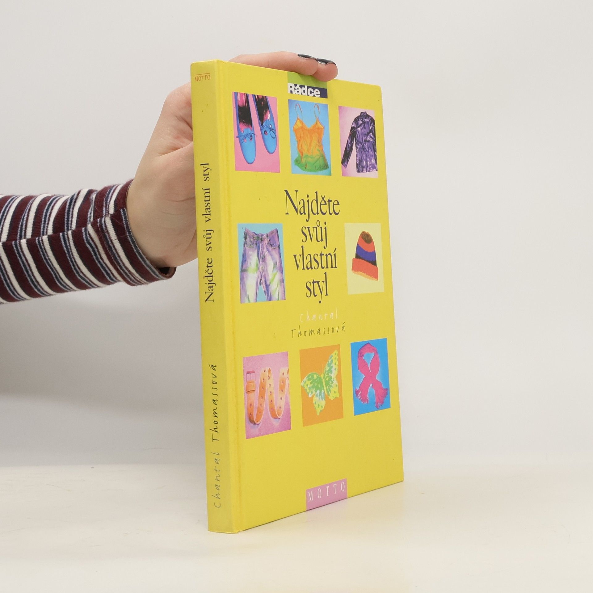 Chantal Thomass Najděte svůj vlastní styl