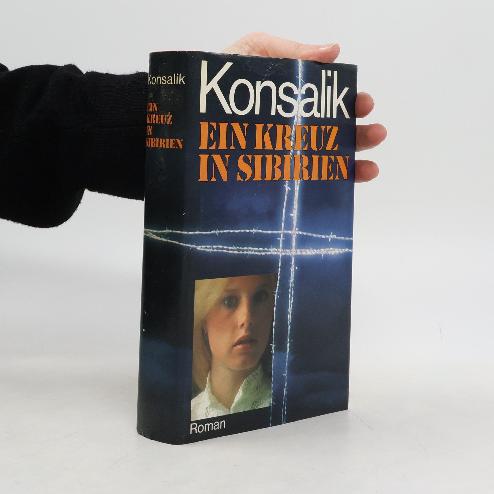 Heinz G. Konsalik Ein kreuz in Sibirien