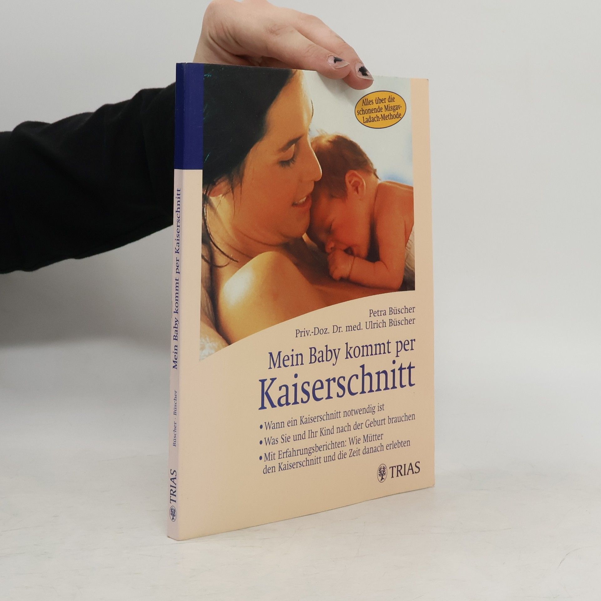 Petra Büscher Mein Baby kommt per Kaiserschnitt