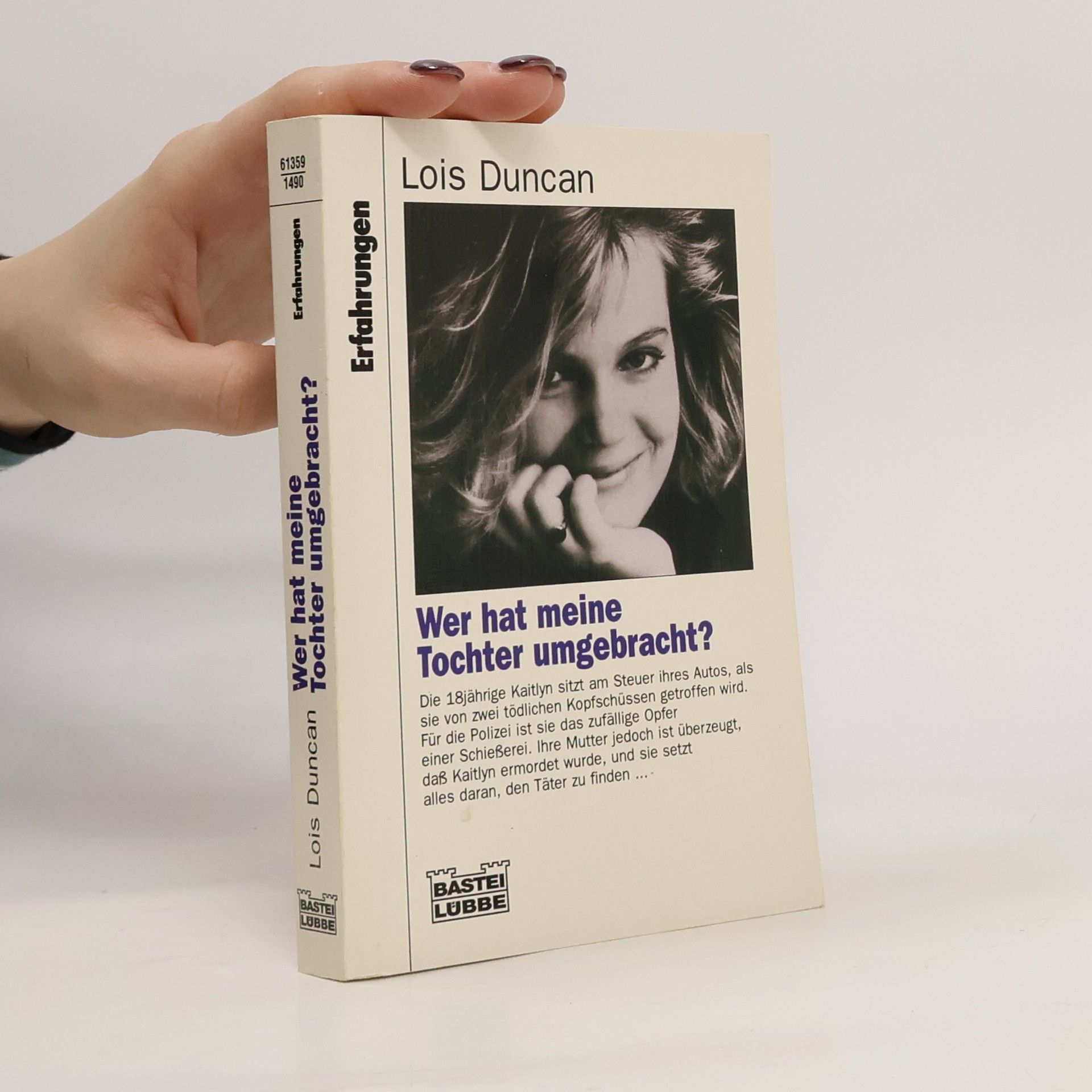 Lois Duncan Wer hat meine Tochter umgebracht ?
