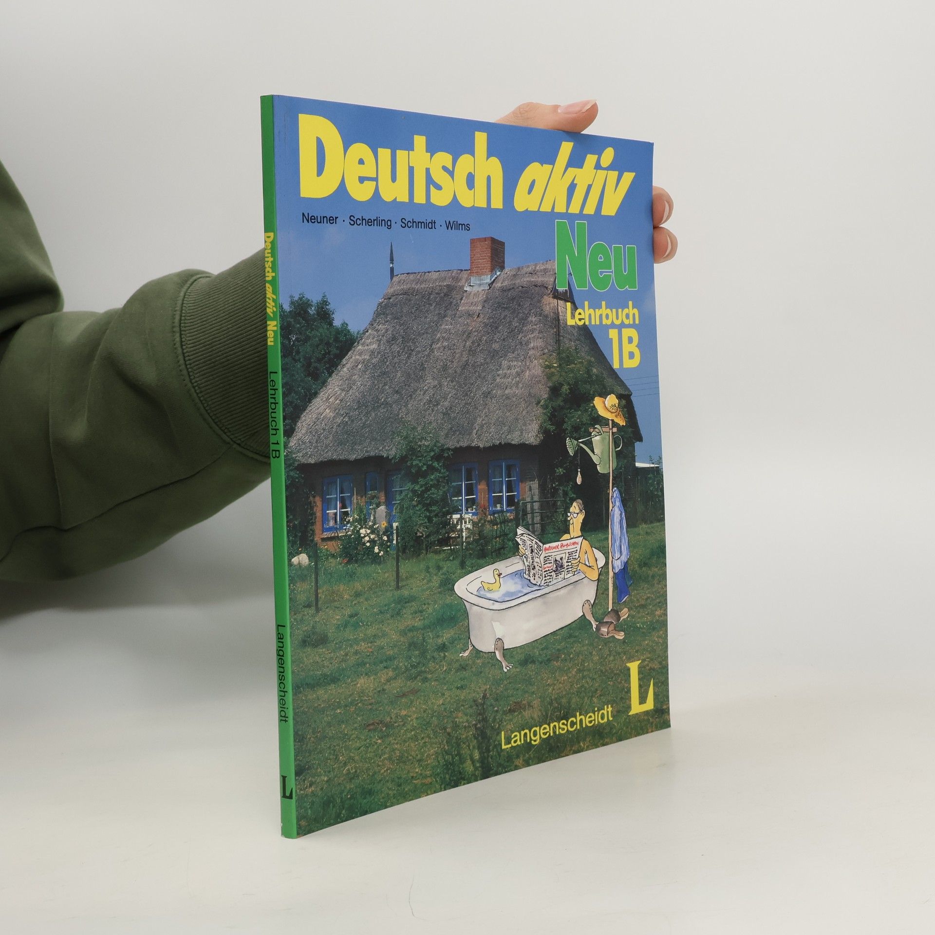 Gerd Neuner Deutsch aktiv Neu : Lehrbuch 1B