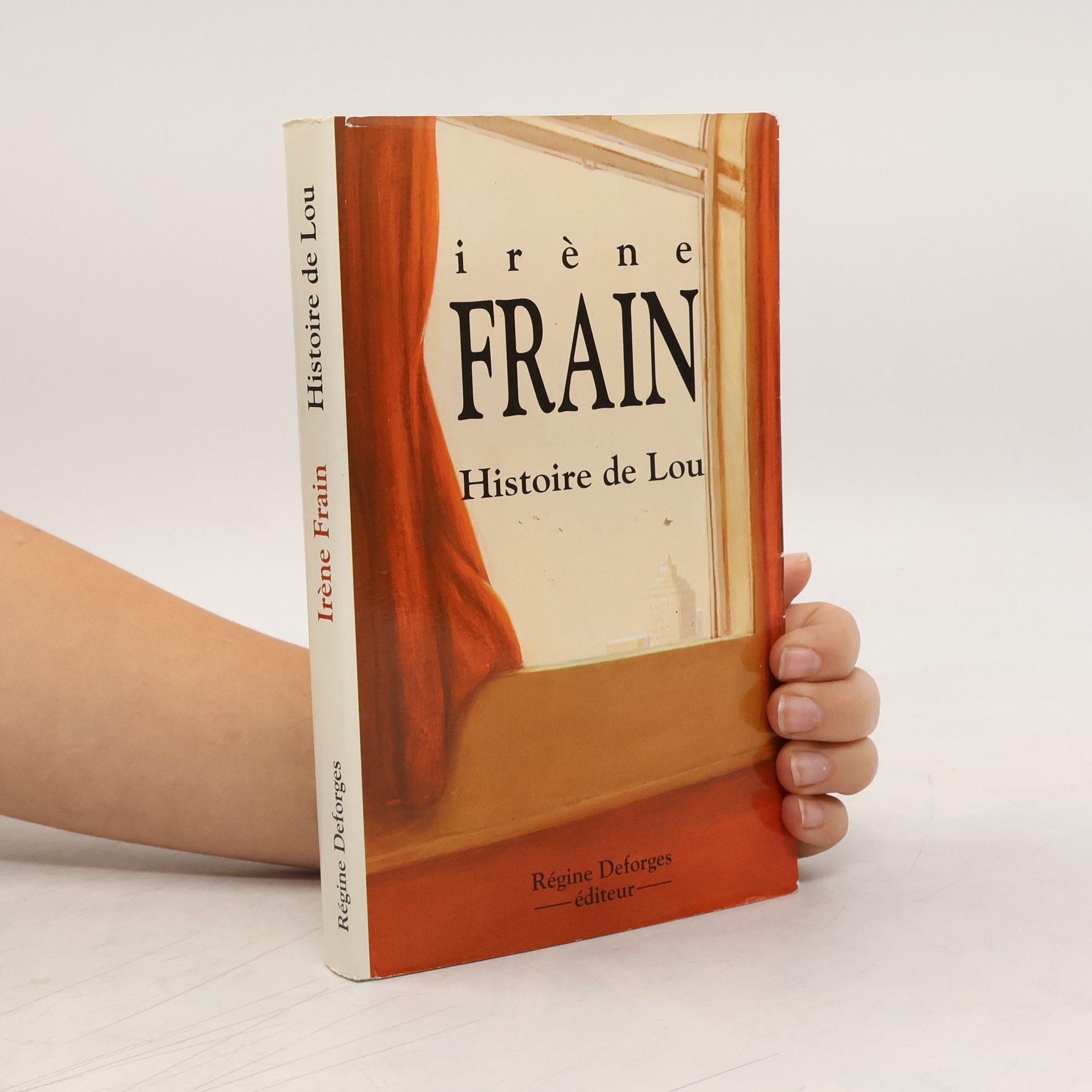 Irène Frain Histoire de Lou