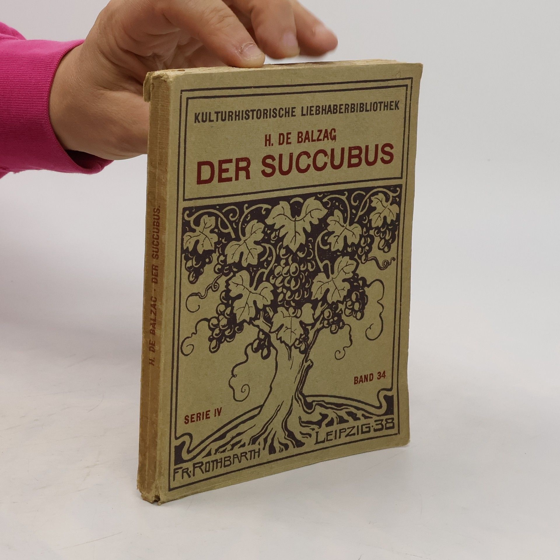 Honoré de Balzac Kulturhistorische Liebhaberbibliothek 34. Der Succubus