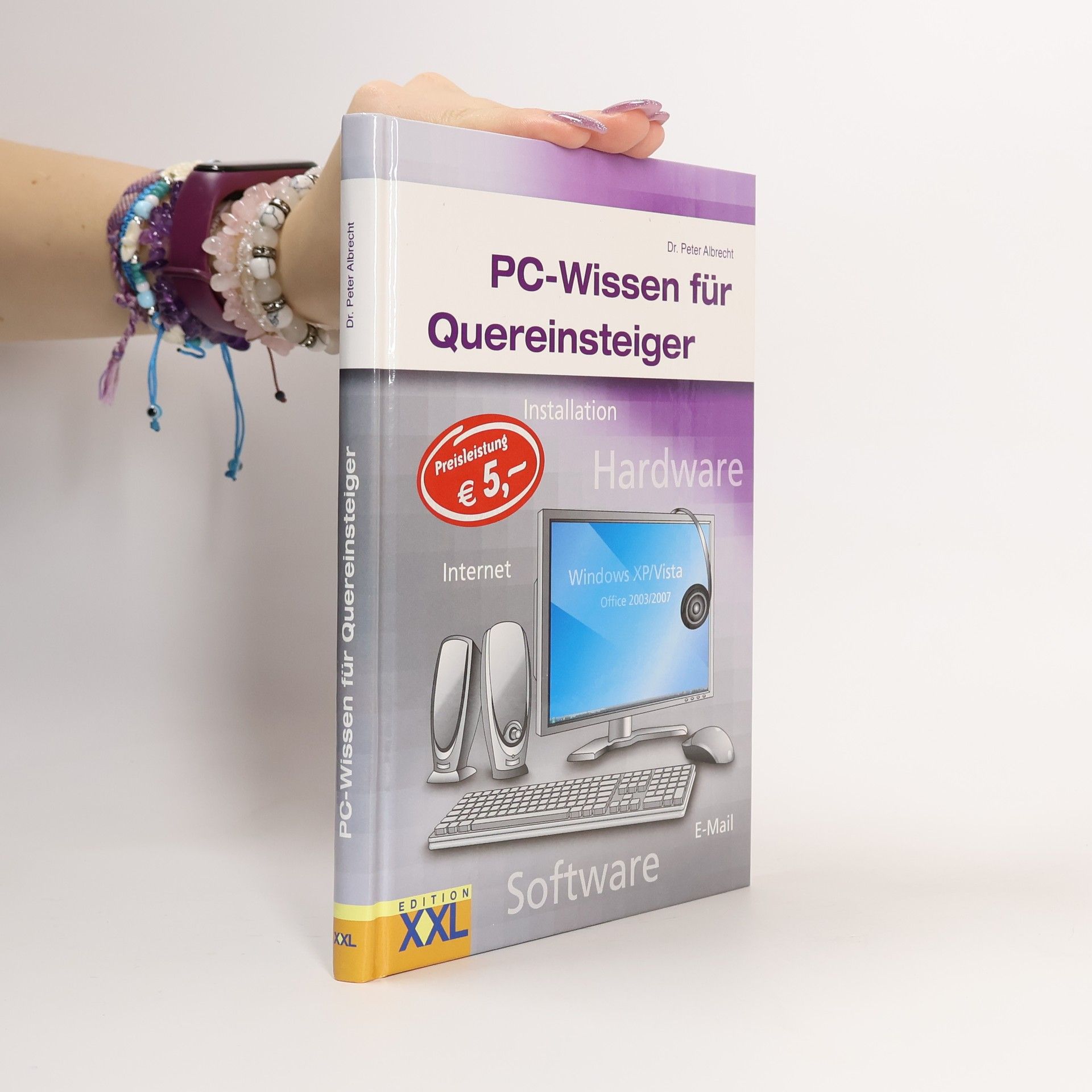 Peter Alexis Albrecht PC-Wissen für Quereinsteiger