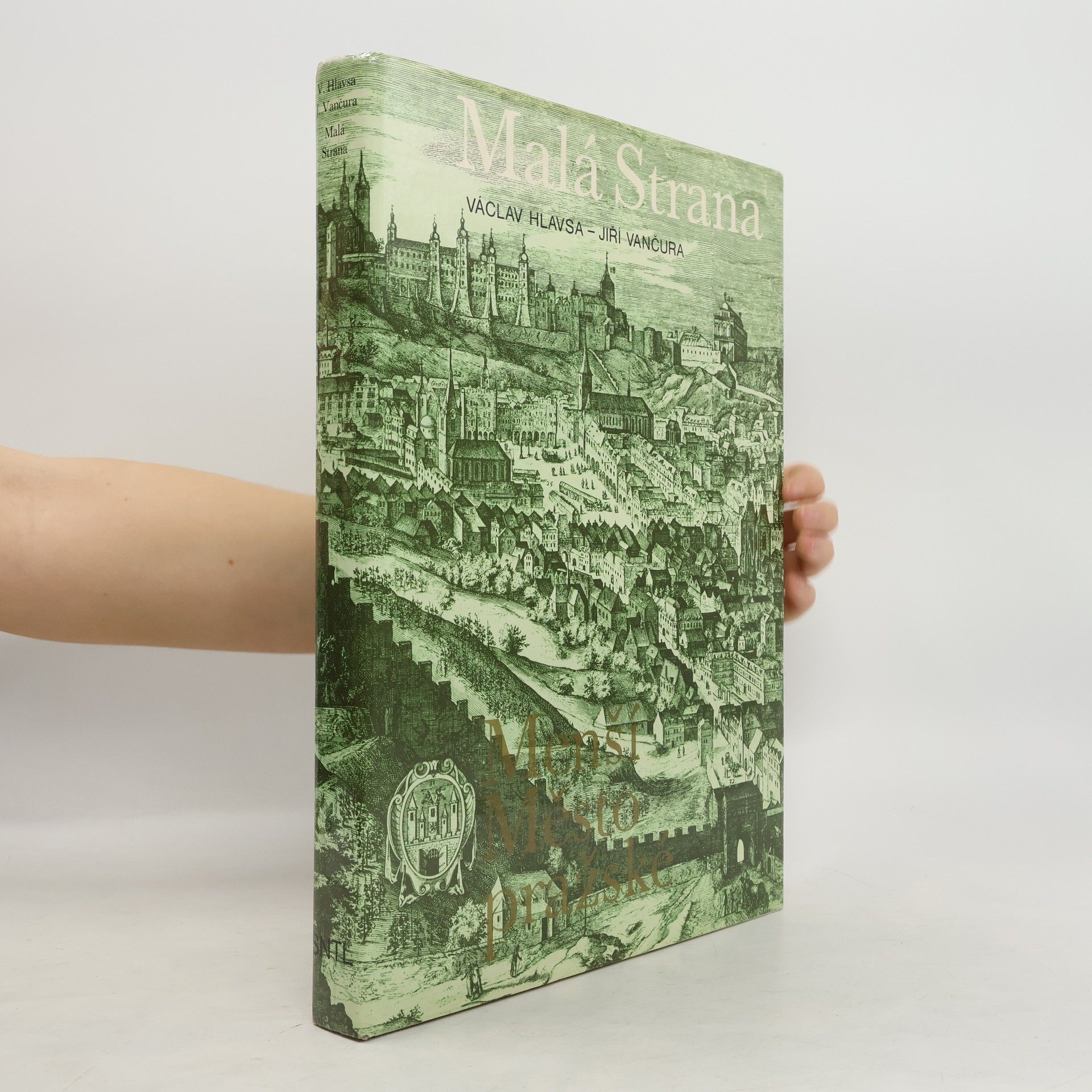 Václav Hlavsa Malá Strana. Menší Město pražské