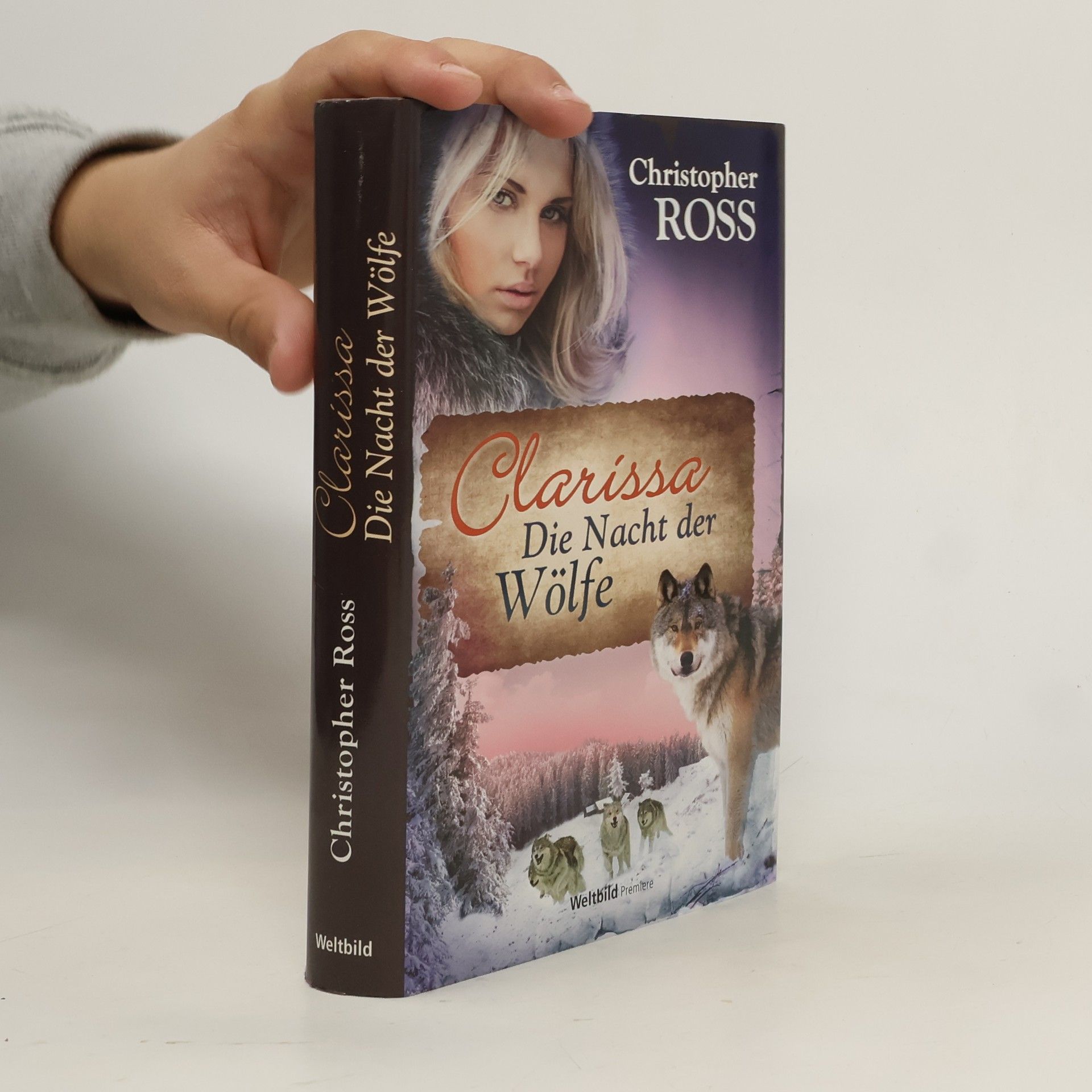 Christopher Ross Clarissa. Die Nacht der Wölfe