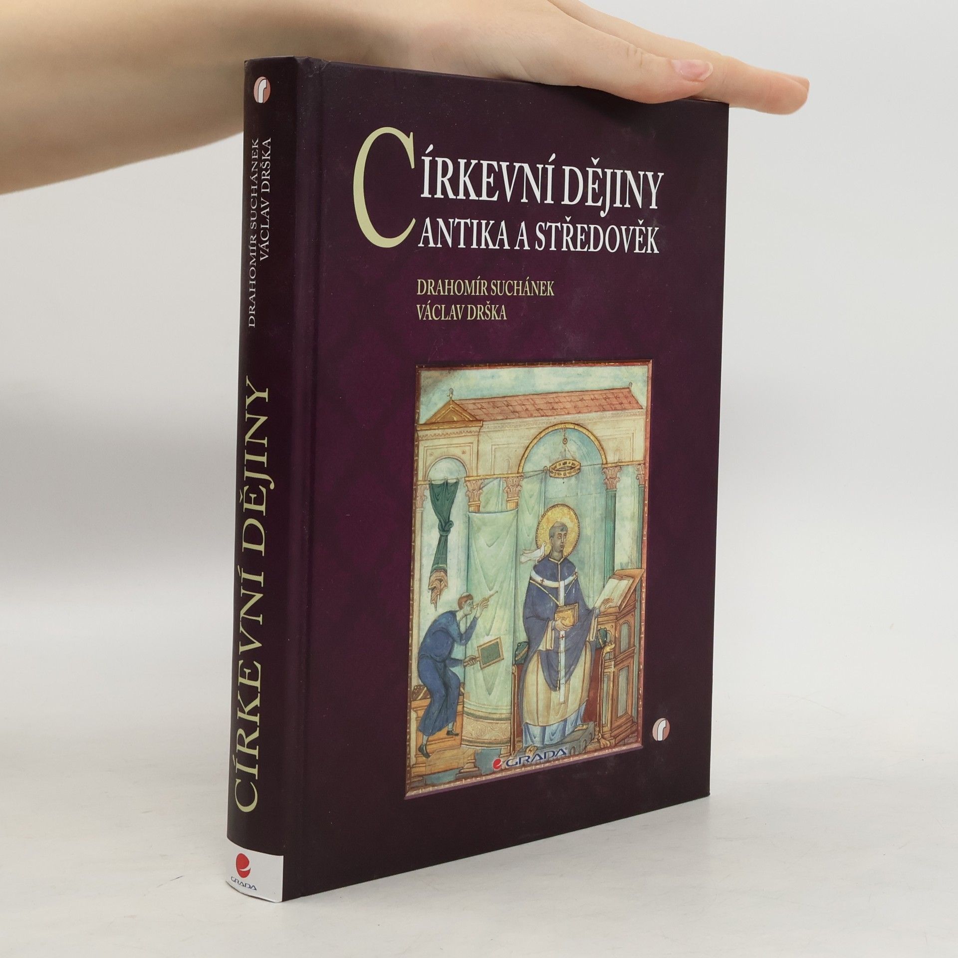 Václav Drška Církevní dějiny - Antika a středověk