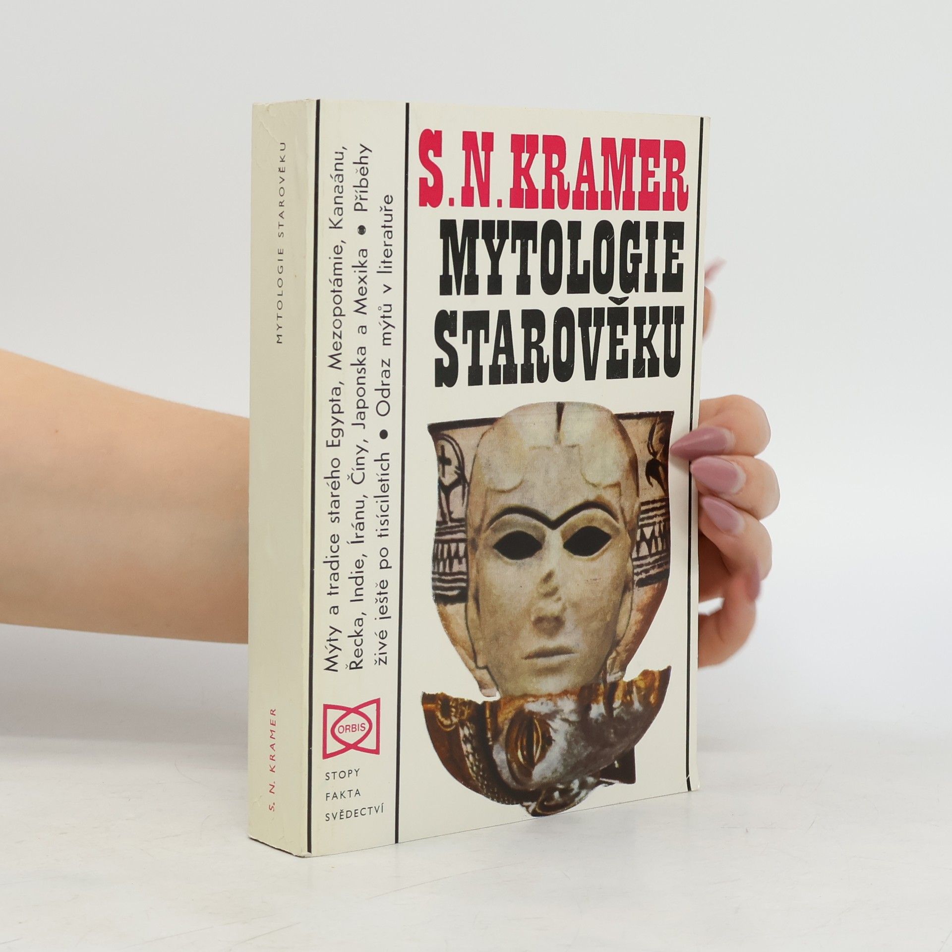 Samuel Noah Kramer Mytologie starověku