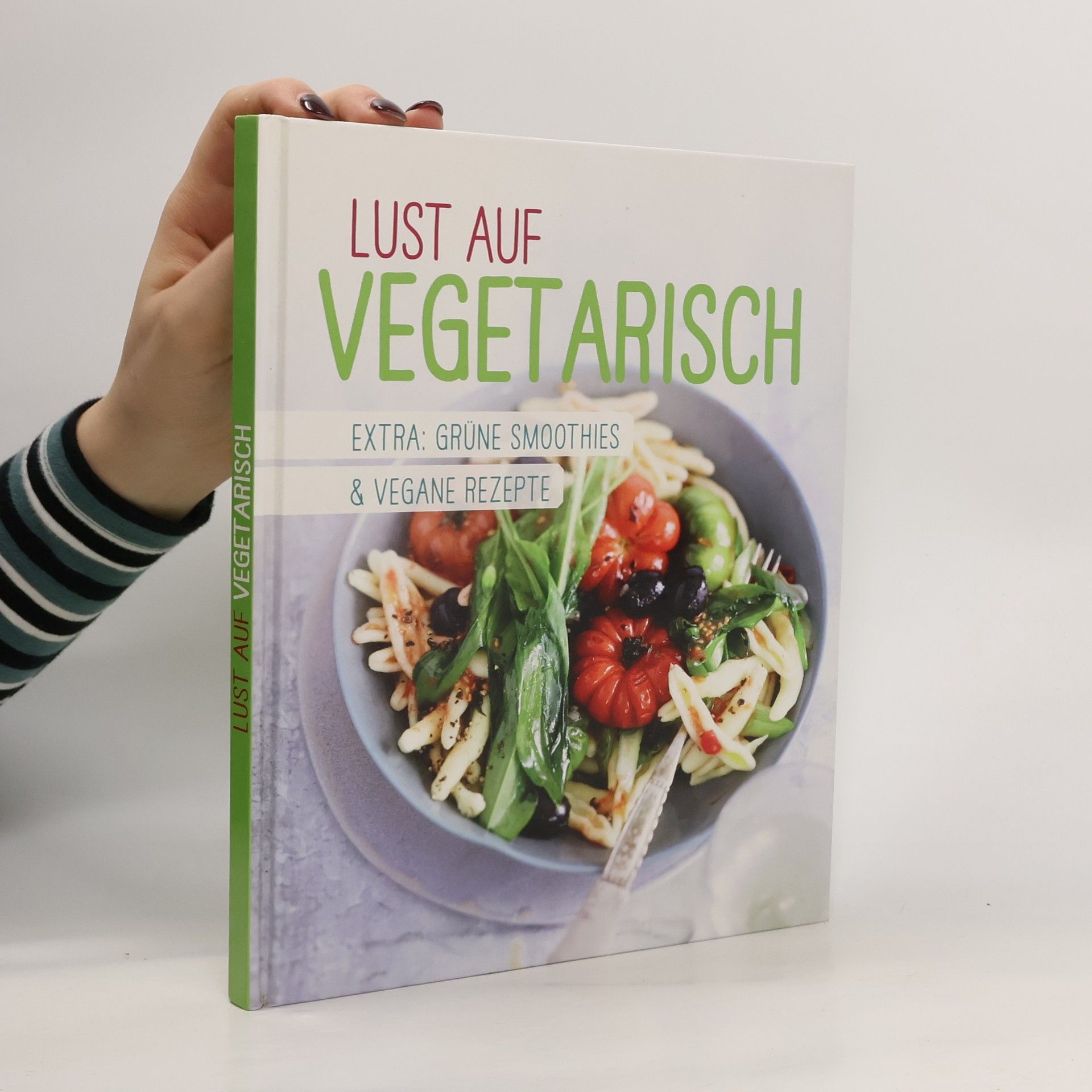 Kolektiv autorů Lust auf Vegetarisch