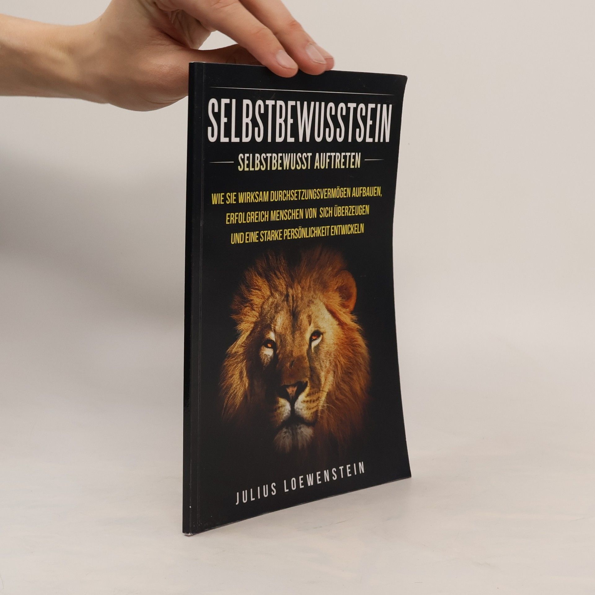 Julius Loewenstein Selbstbewusstsein