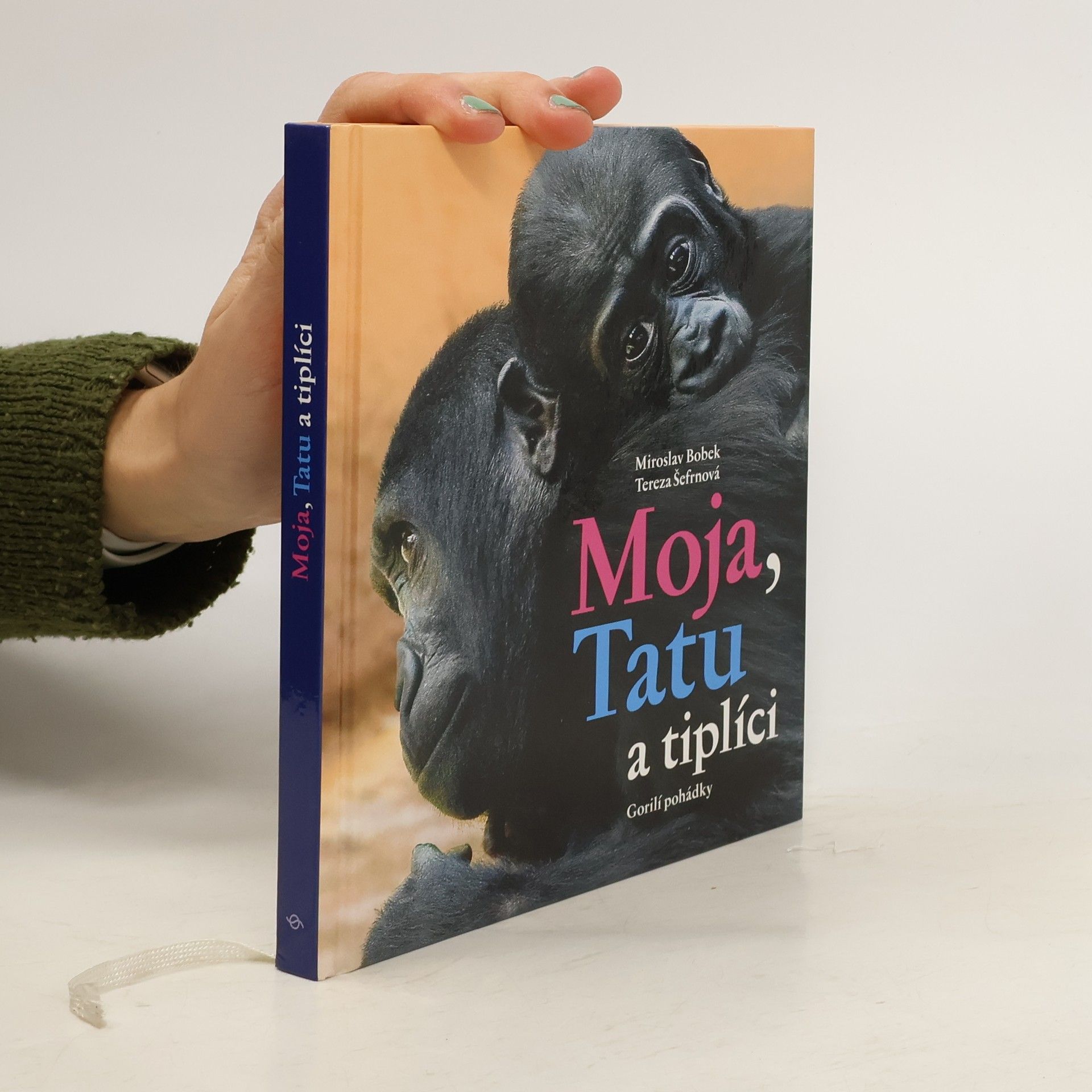 Miroslav Bobek Moja, Tatu a tiplíci. Gorilí pohádky