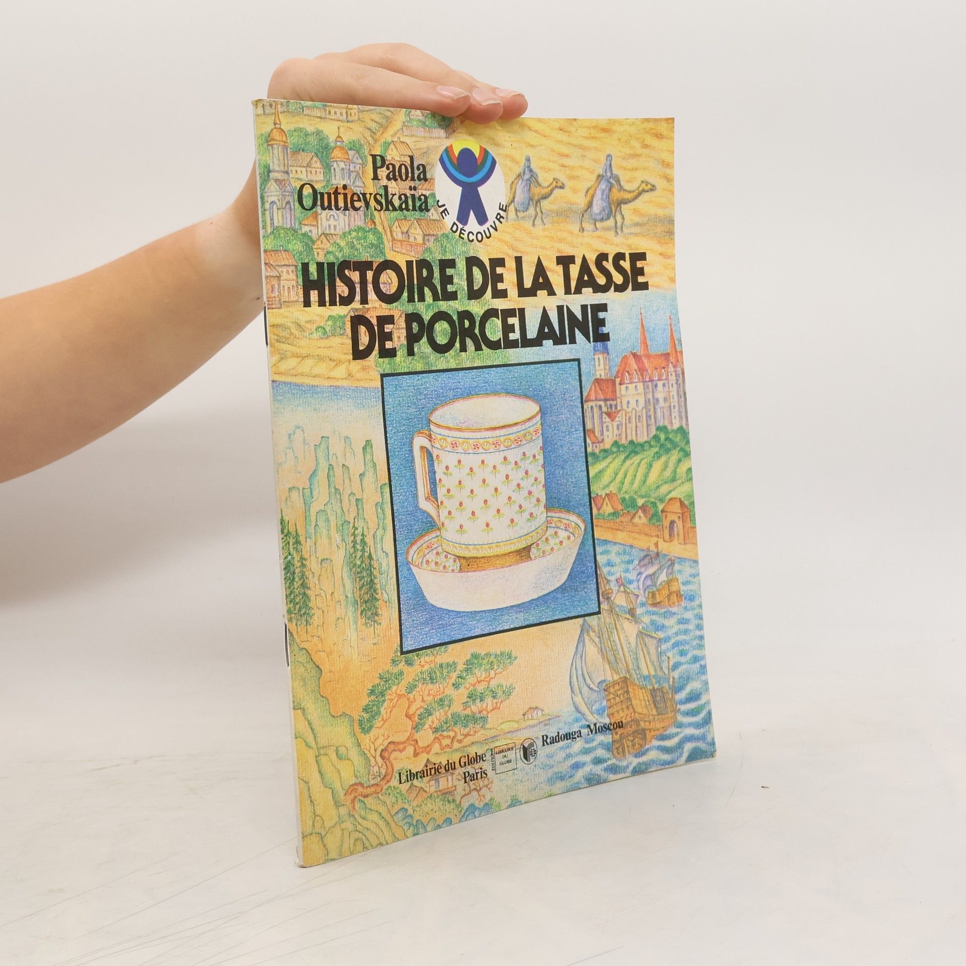 Histoire de la tasse de porcelaine