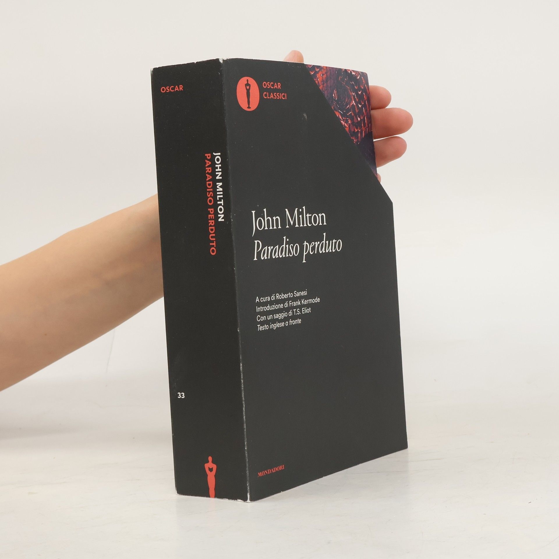 Paradiso perduto. Testo inglese a fronte. A cura di Roberto Sanesi, introduzione di Frank Kermode, con un saggio di T.S. Eliot