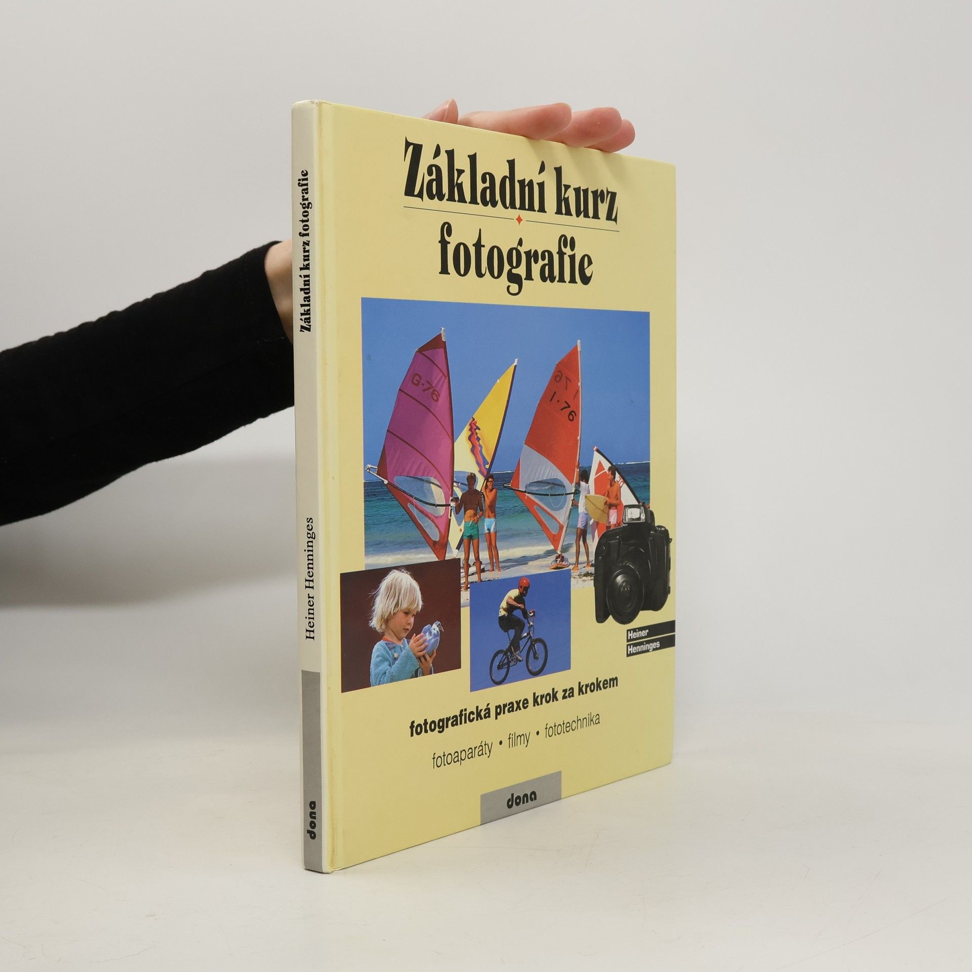 Heiner Henninges Základní kurz fotografie