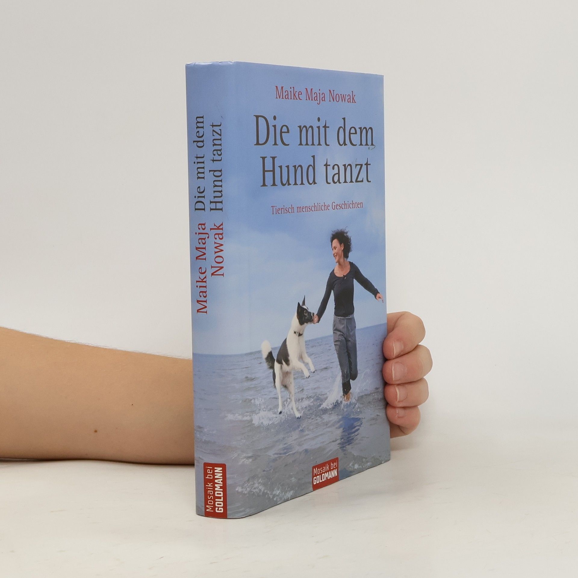 Maike Maja Nowak Die mit dem Hund tanzt