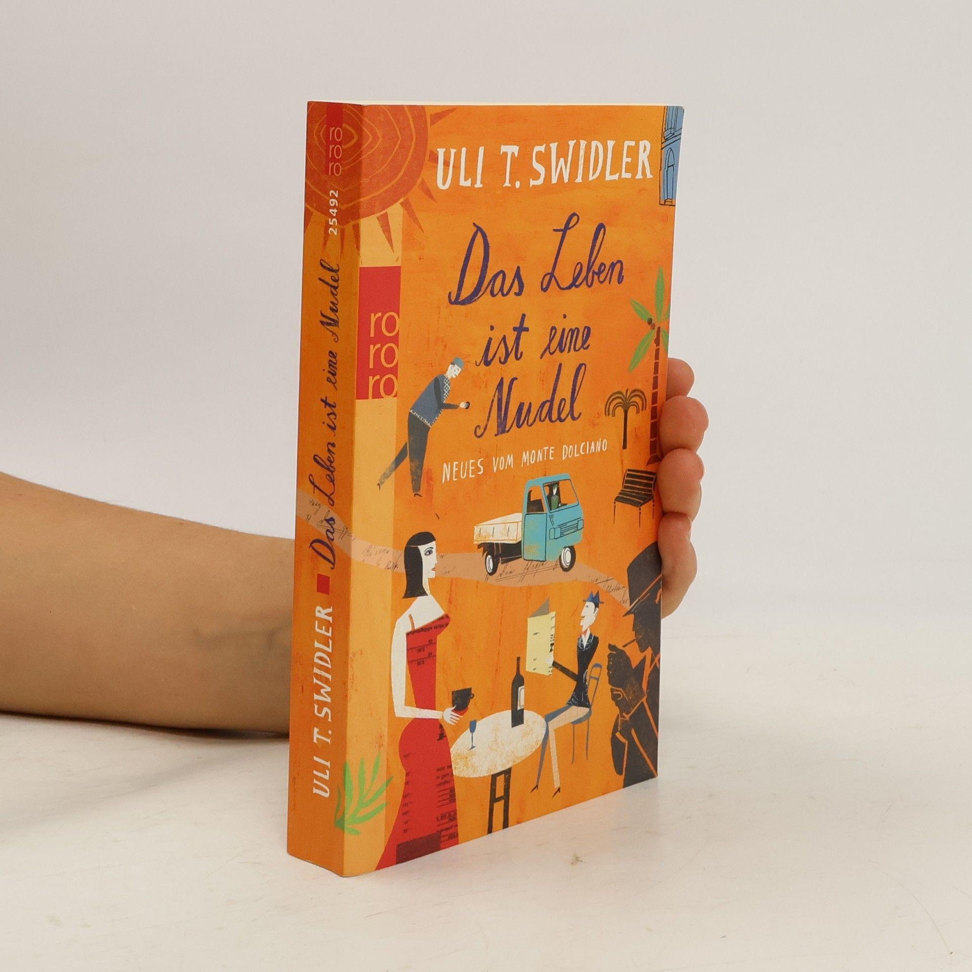 Uli T. Swidler Das Leben ist eine Nudel