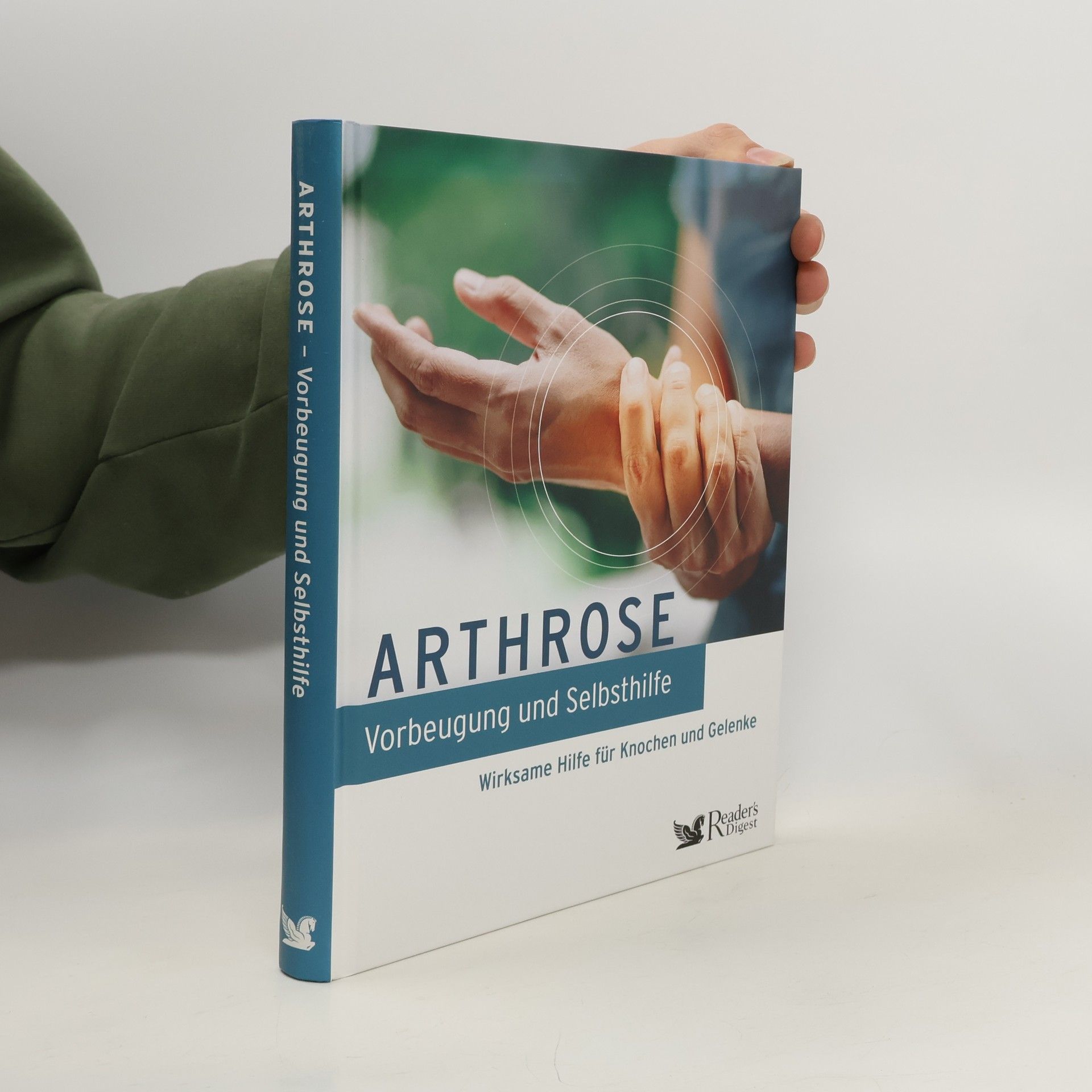 Kolektív autorov Arthrose - Vorbeugung und Selbsthilfe