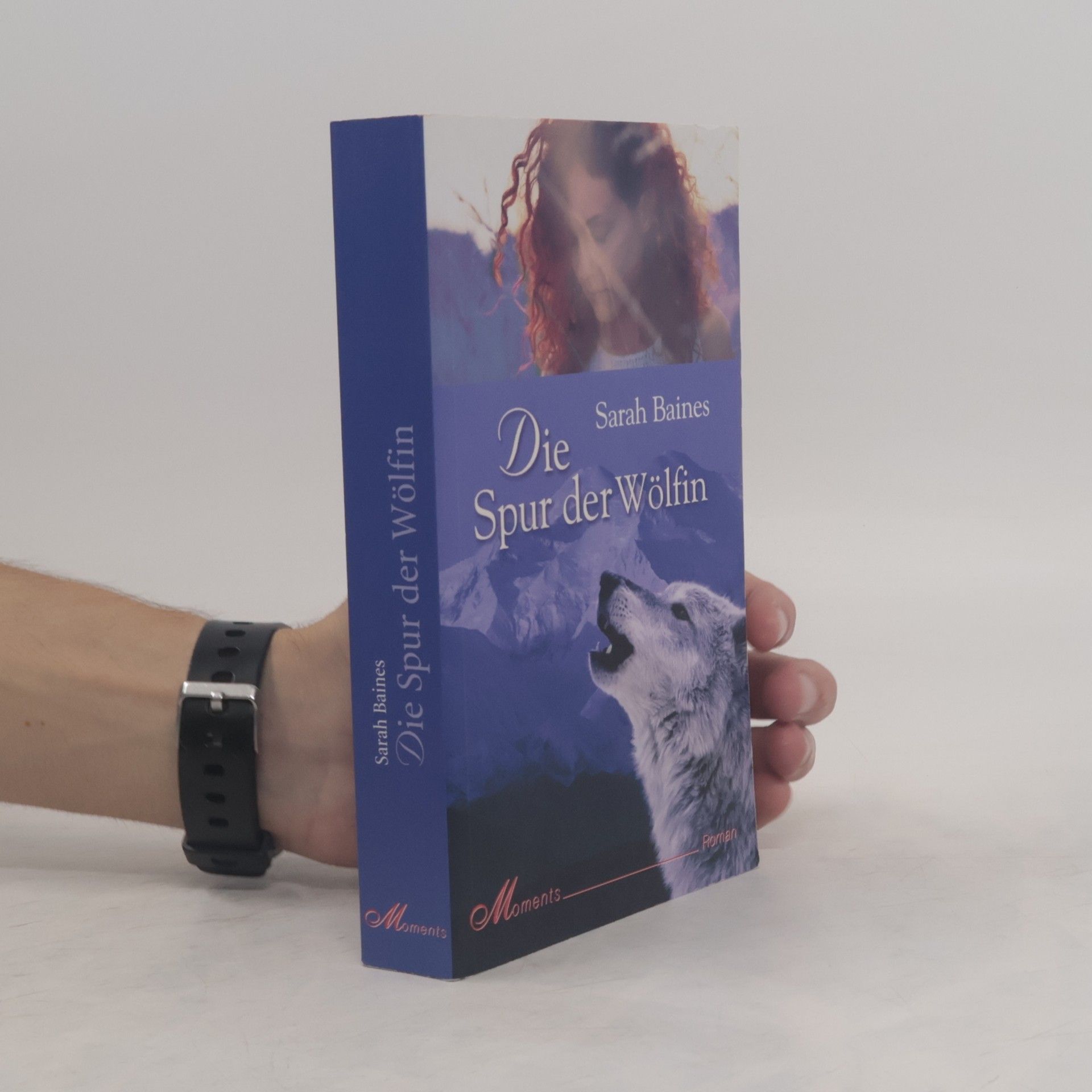 Sarah Baines Die Spur der Wölfin