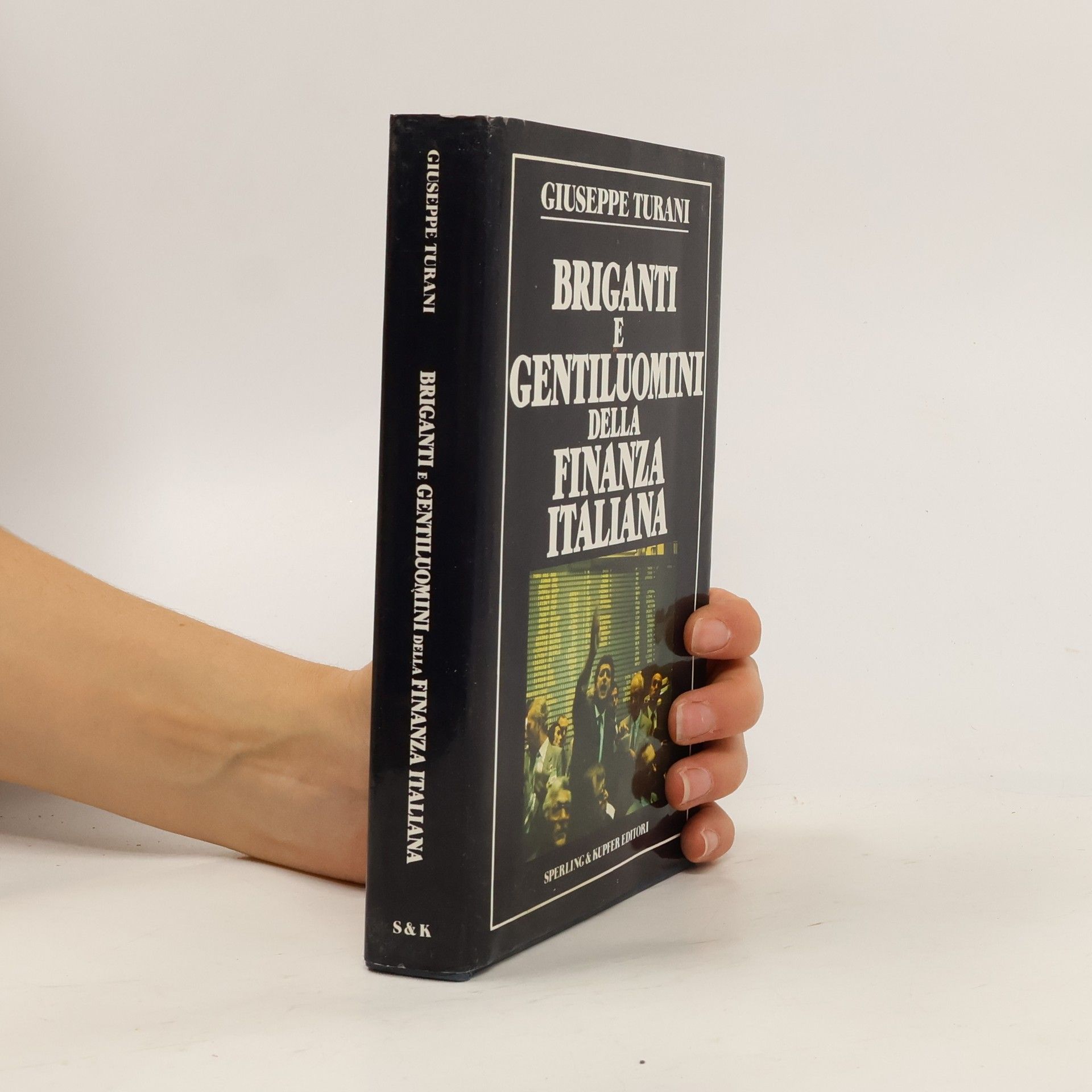 Giuseppe Turani Briganti e gentiluomini della finanza italiana