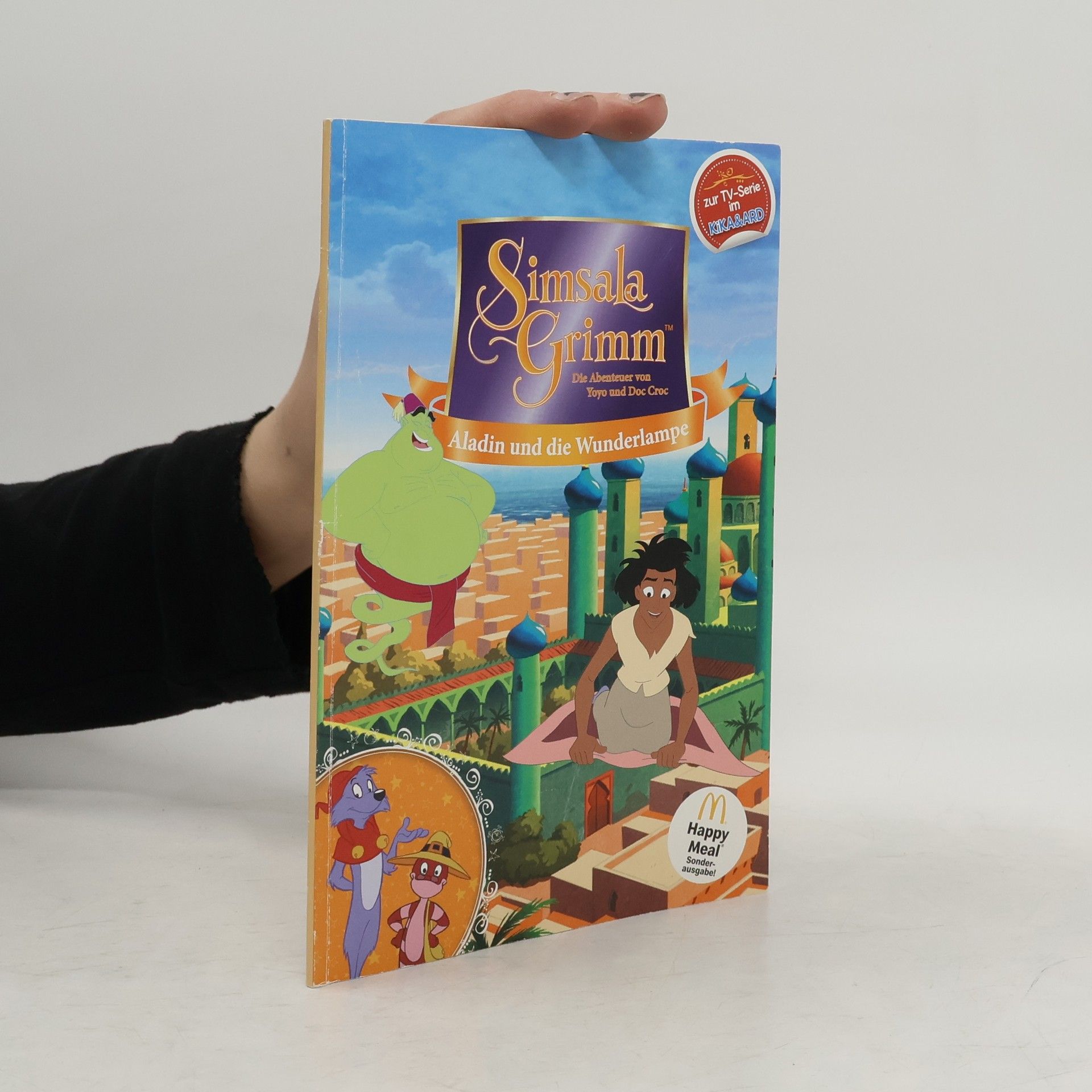 Sonja Fiedler-Tresp Simsala Grimm. Die Abenteuer von Yoyo und Doc Croc. Aladin und die Wunderlampe.