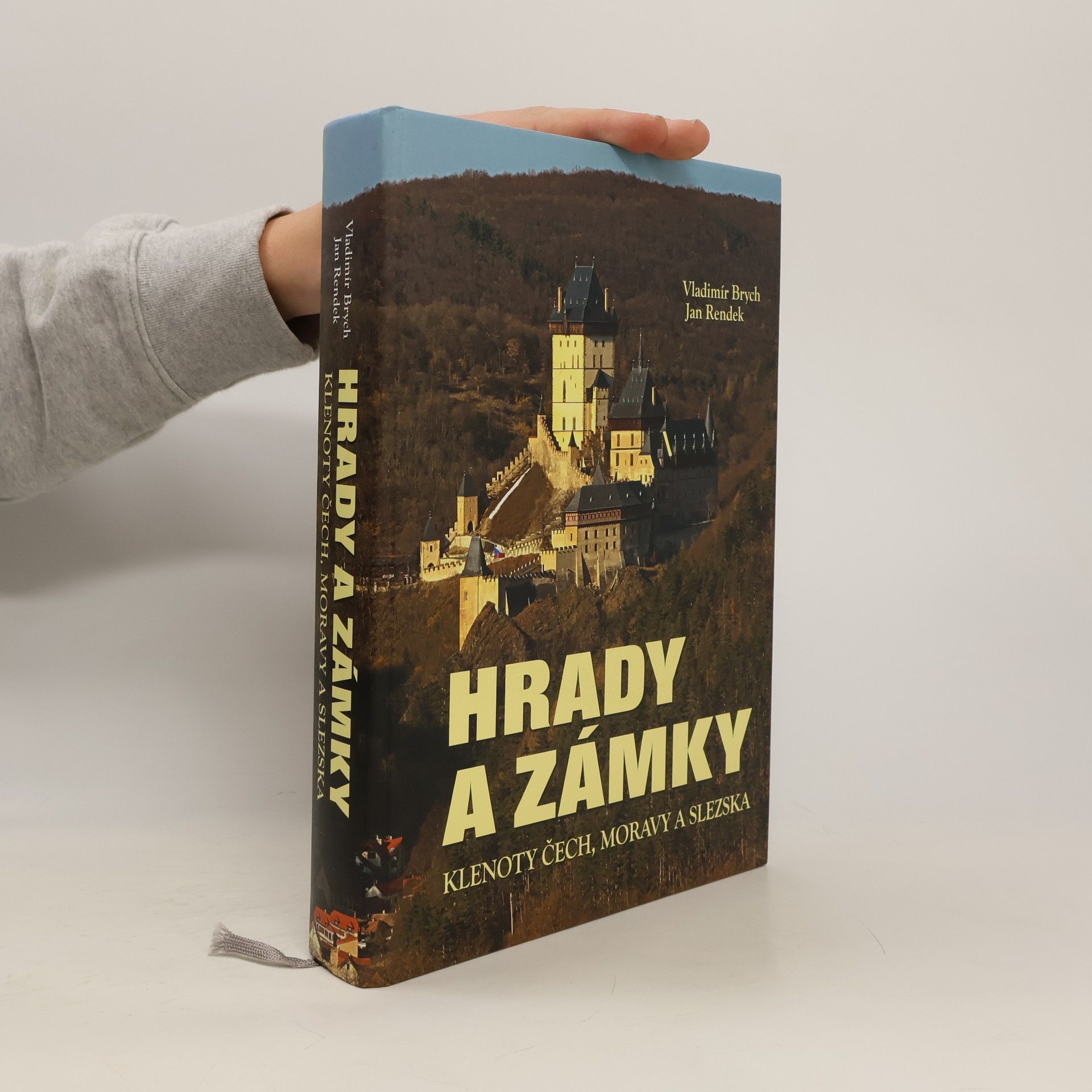 Vladimír Brych Hrady a zámky. Klenoty Čech, Moravy a Slezska