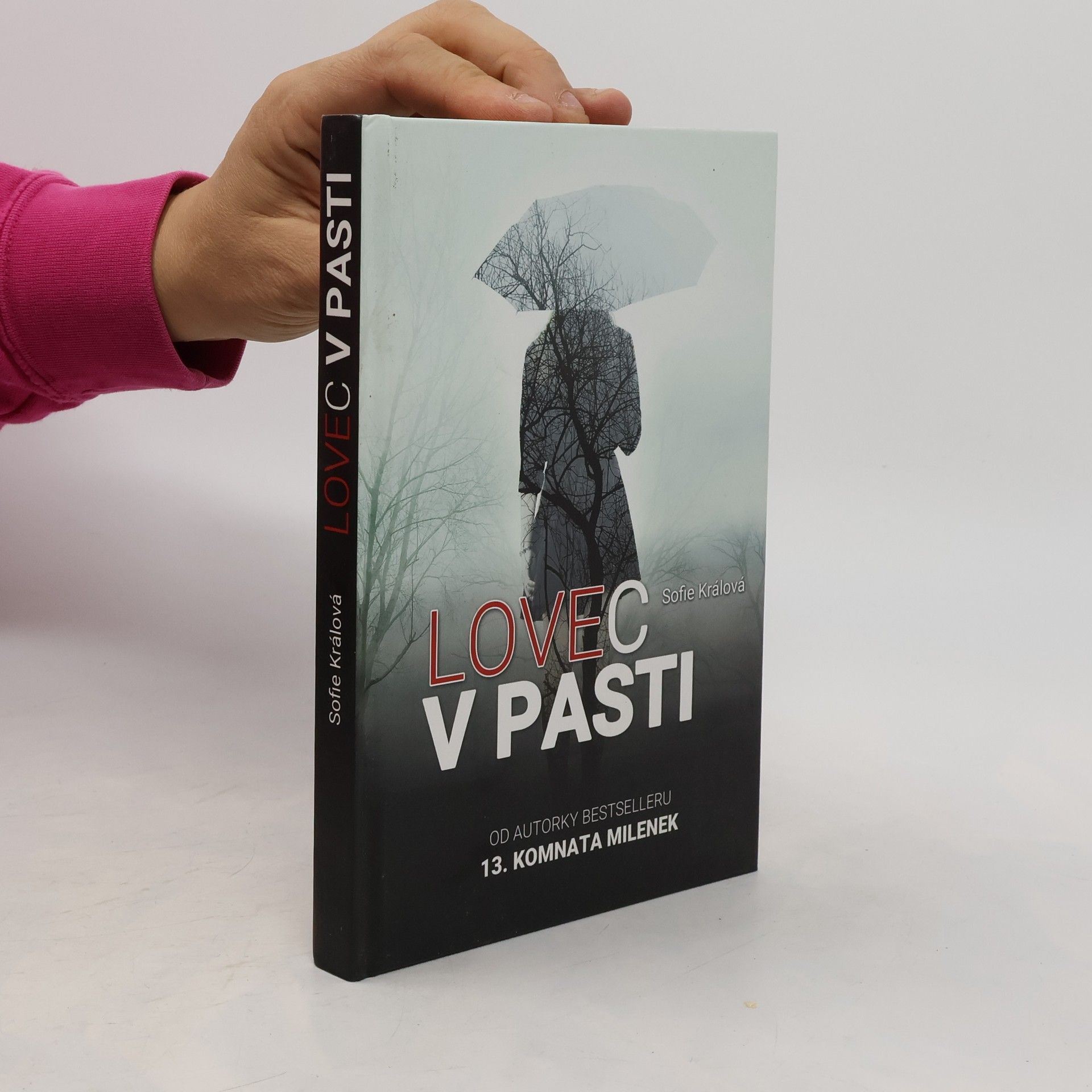 Sofie Králová Lovec v pasti