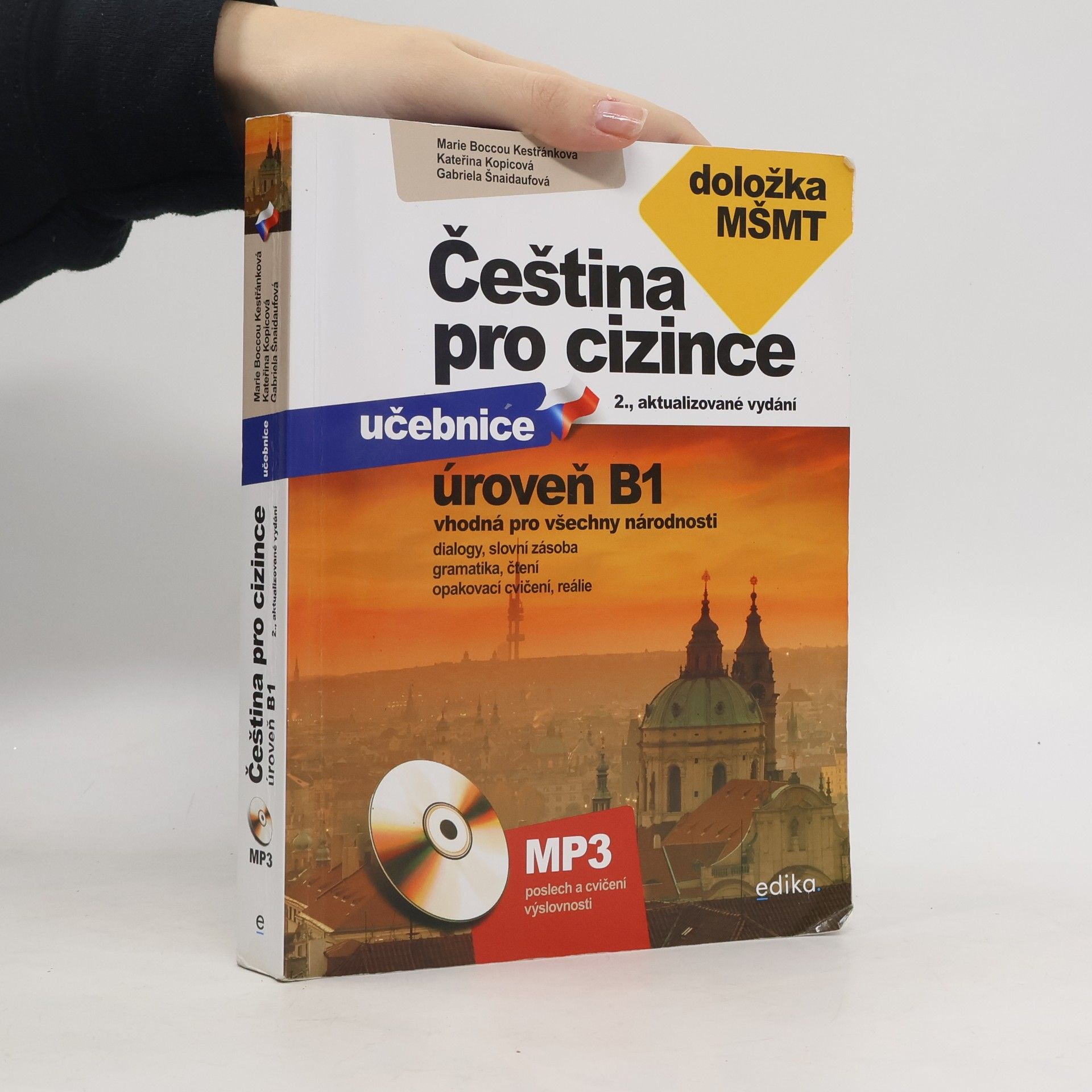 Marie Kestřánková Čeština pro cizince. Cvičebnice. Úroveň B1. 2., aktualizované vydání