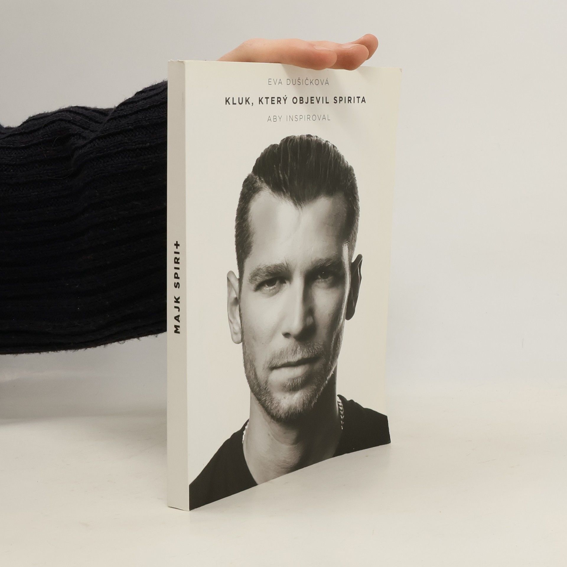 Eva Dušičková Kluk, který objevil Spirita, aby inspiroval