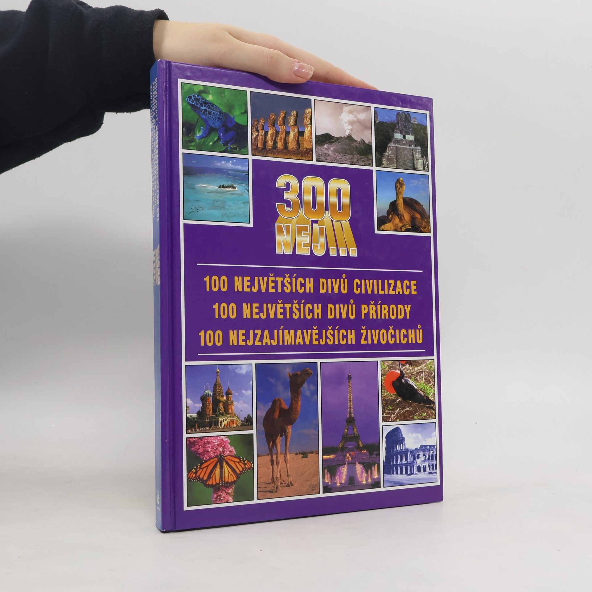 Kolektiv autorů 300 nej ...