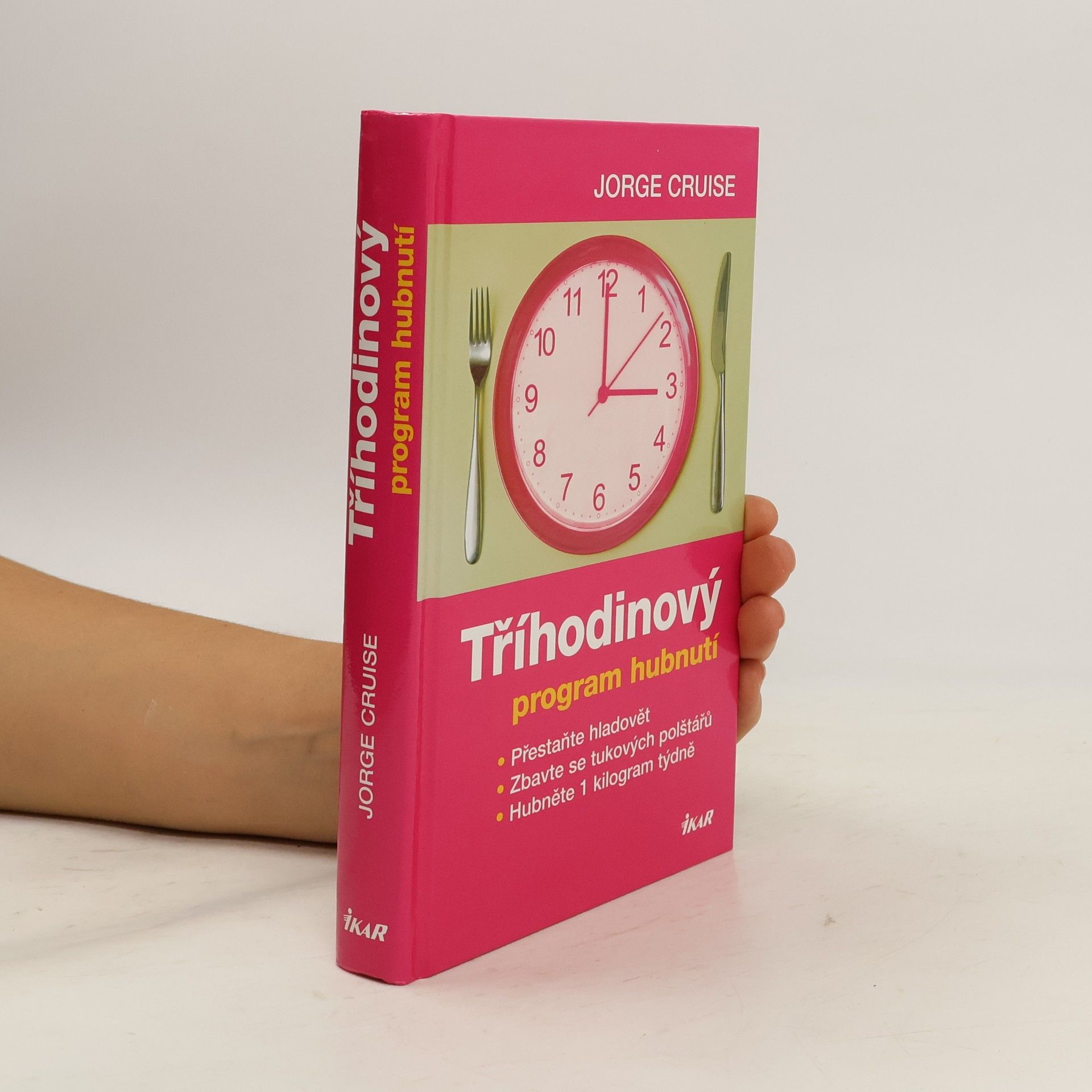 Jorge Cruise Tříhodinový program hubnutí