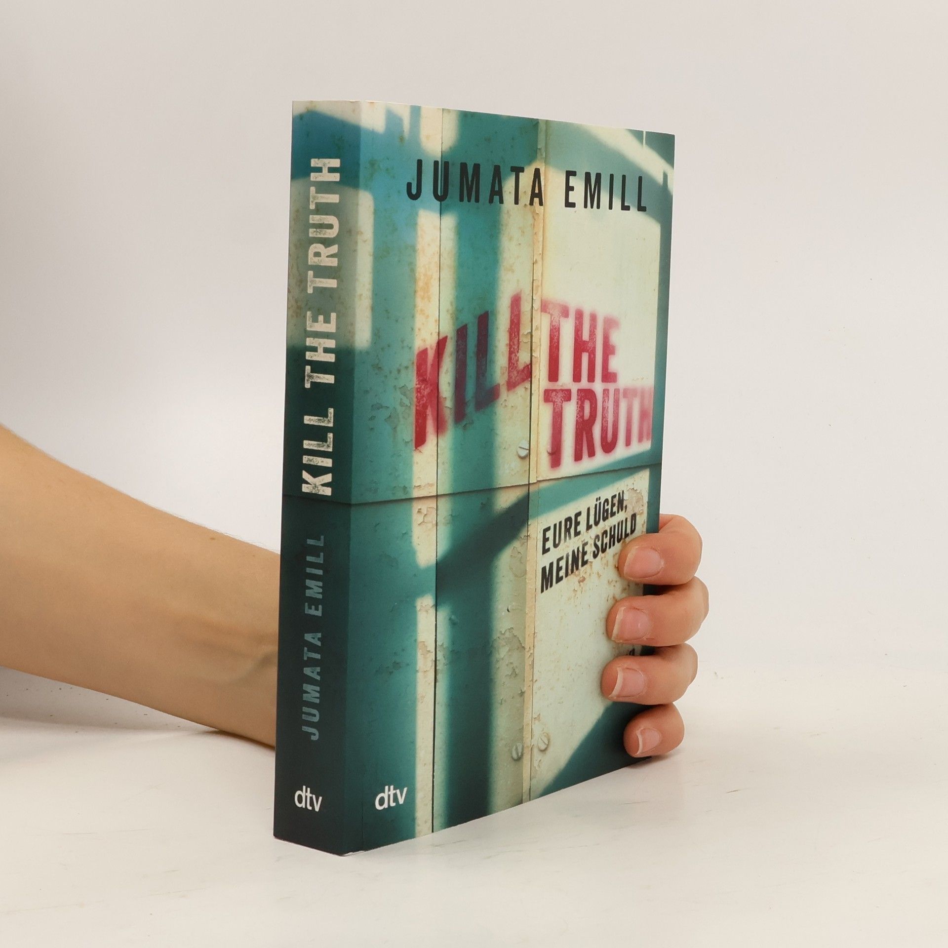 Jumata Emill Kill the Truth