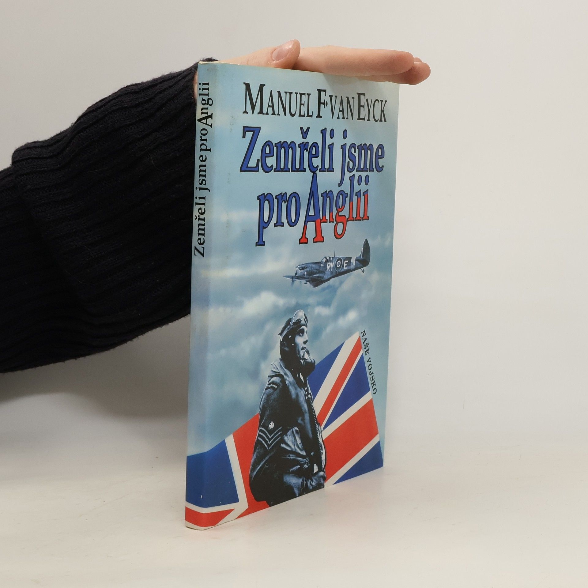 František Fajtl Zemřeli jsme pro Anglii