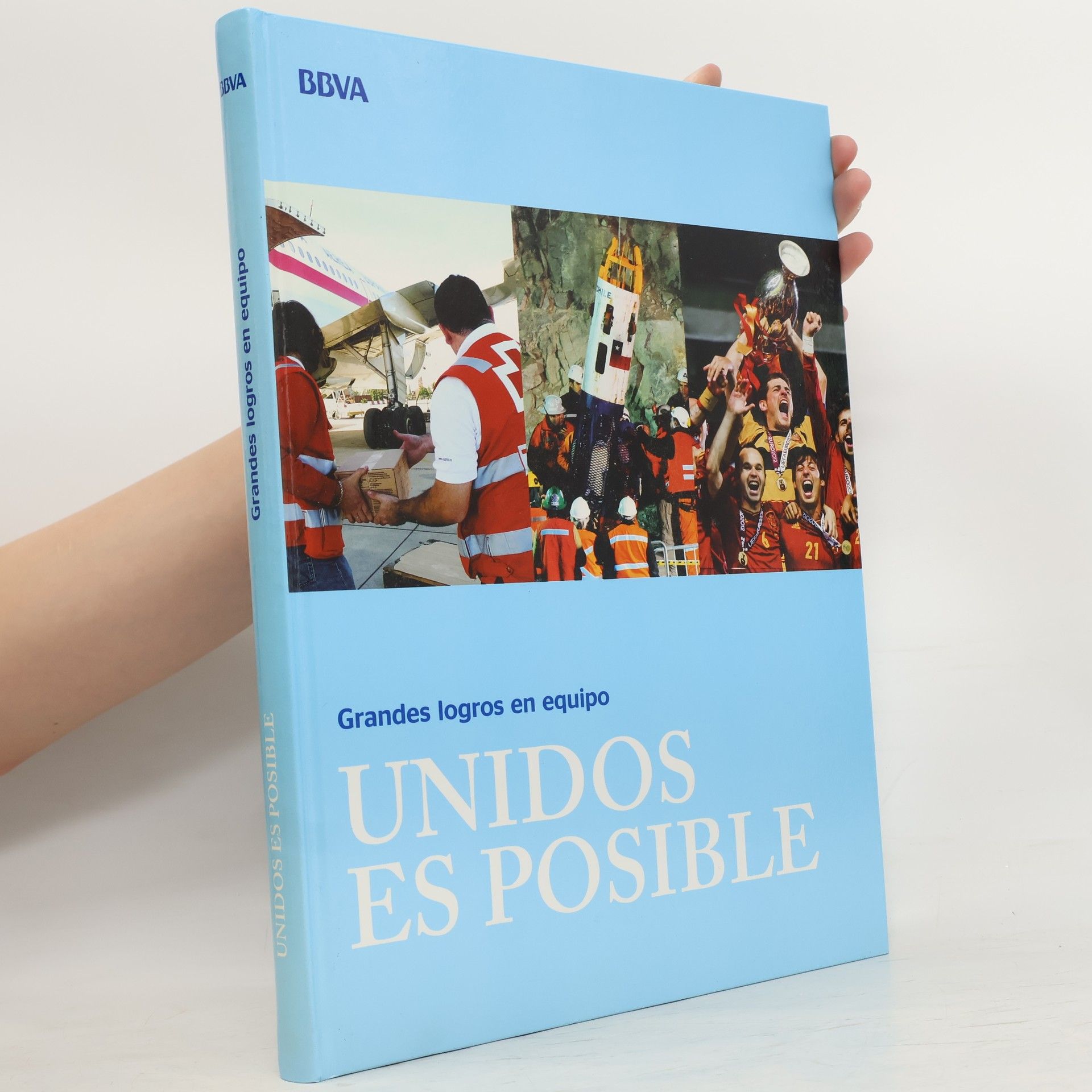 Autores varios Grandes logros en equipo. Unidos es posible