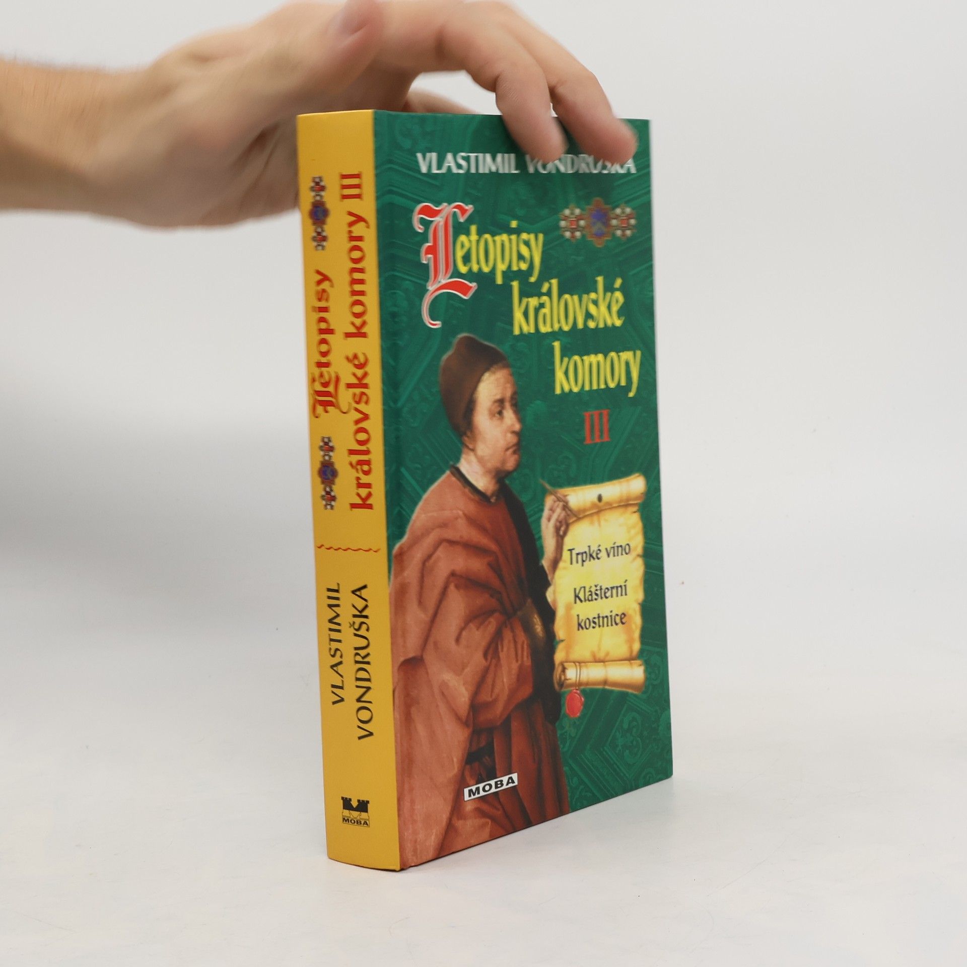 Vlastimil Vondruška Letopisy královské komory III