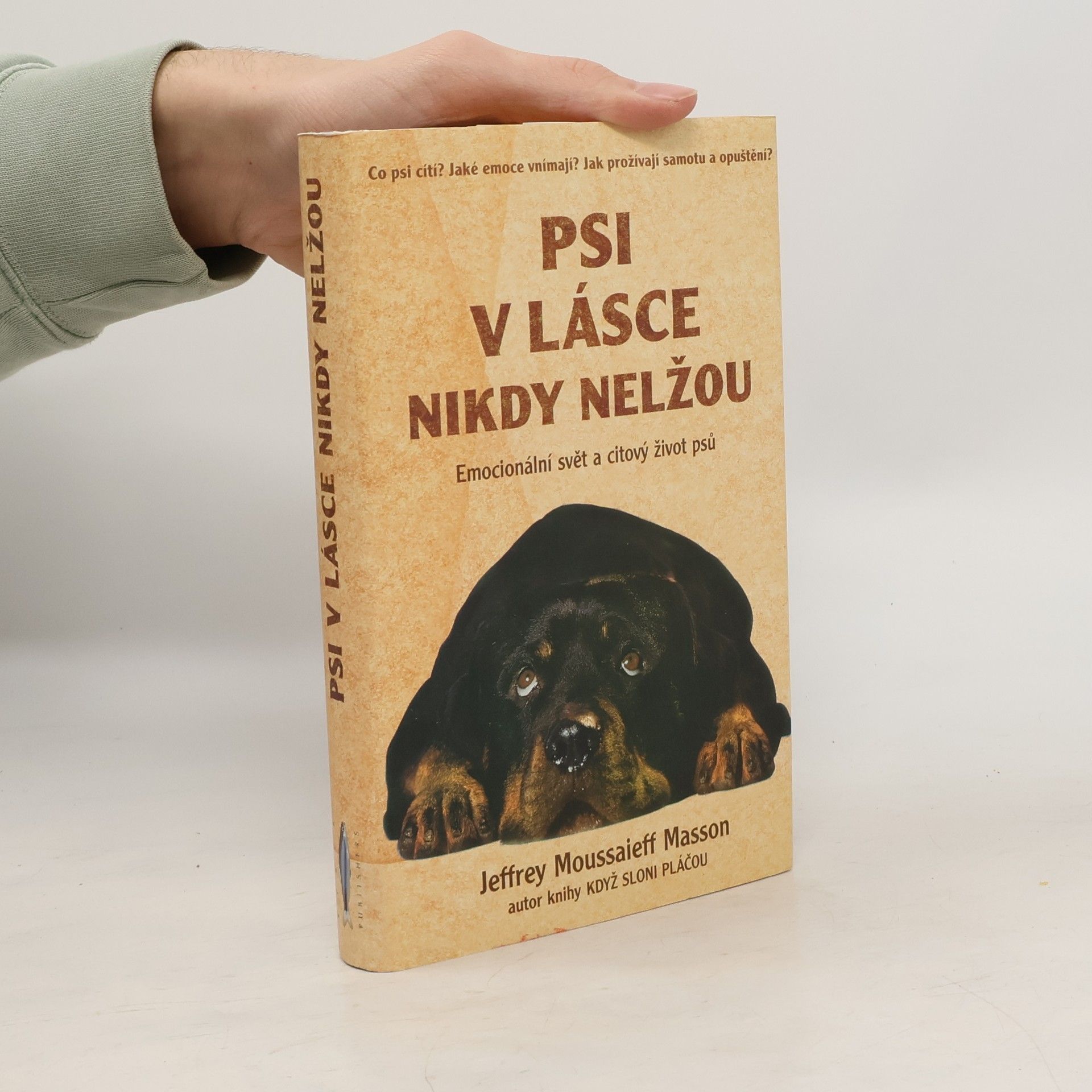 Psi v lásce nikdy nelžou. Emocionální svět a citový život psů